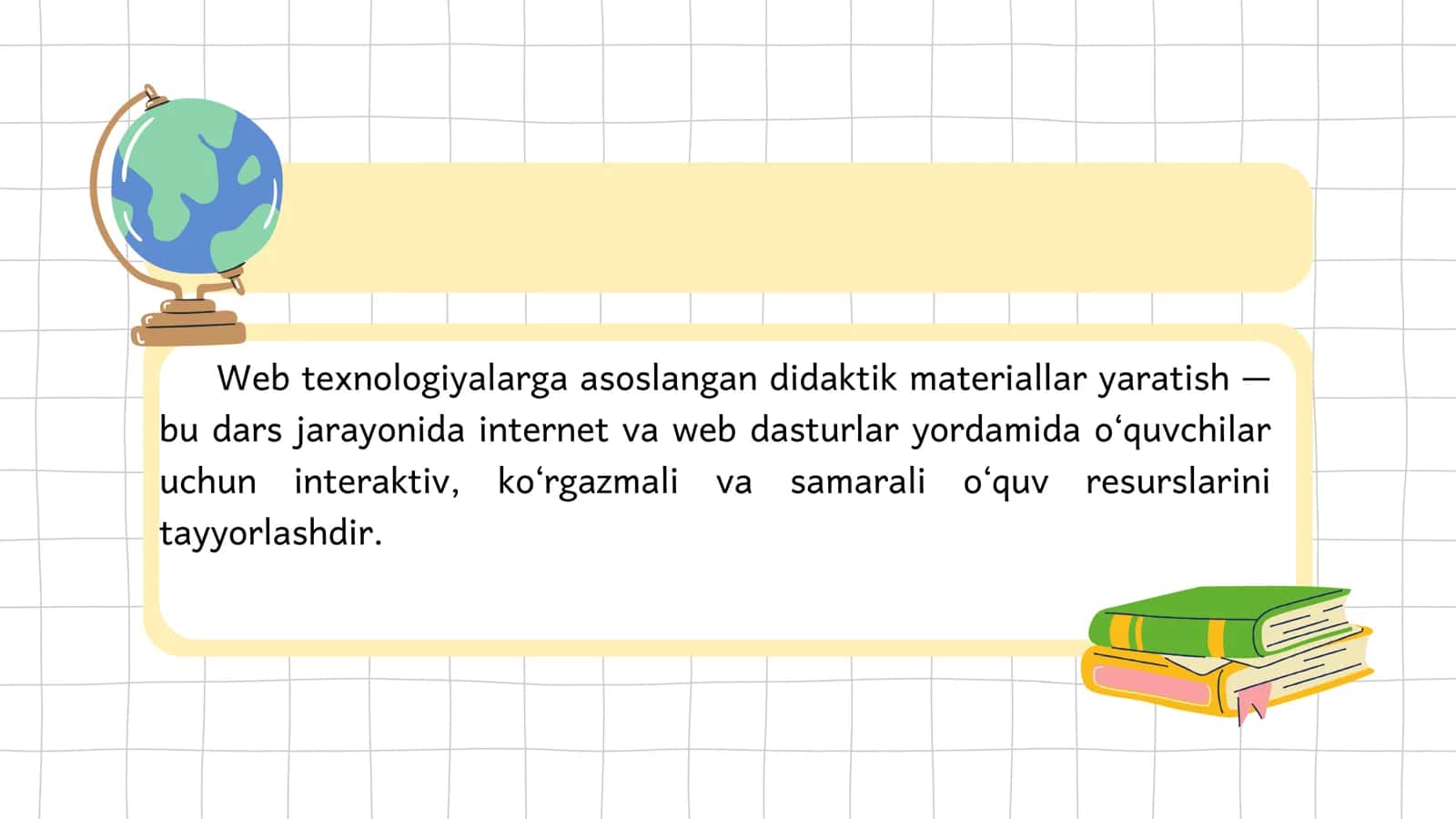 WEB TEXNOLOGIYALARGA ASOSLANGAN DIDAKTIK MATERIALLAR YARATISH 2