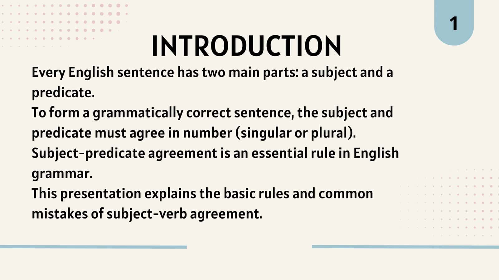 AGREEMENT BETWEEN SUBJECT AND PREDICATE 2