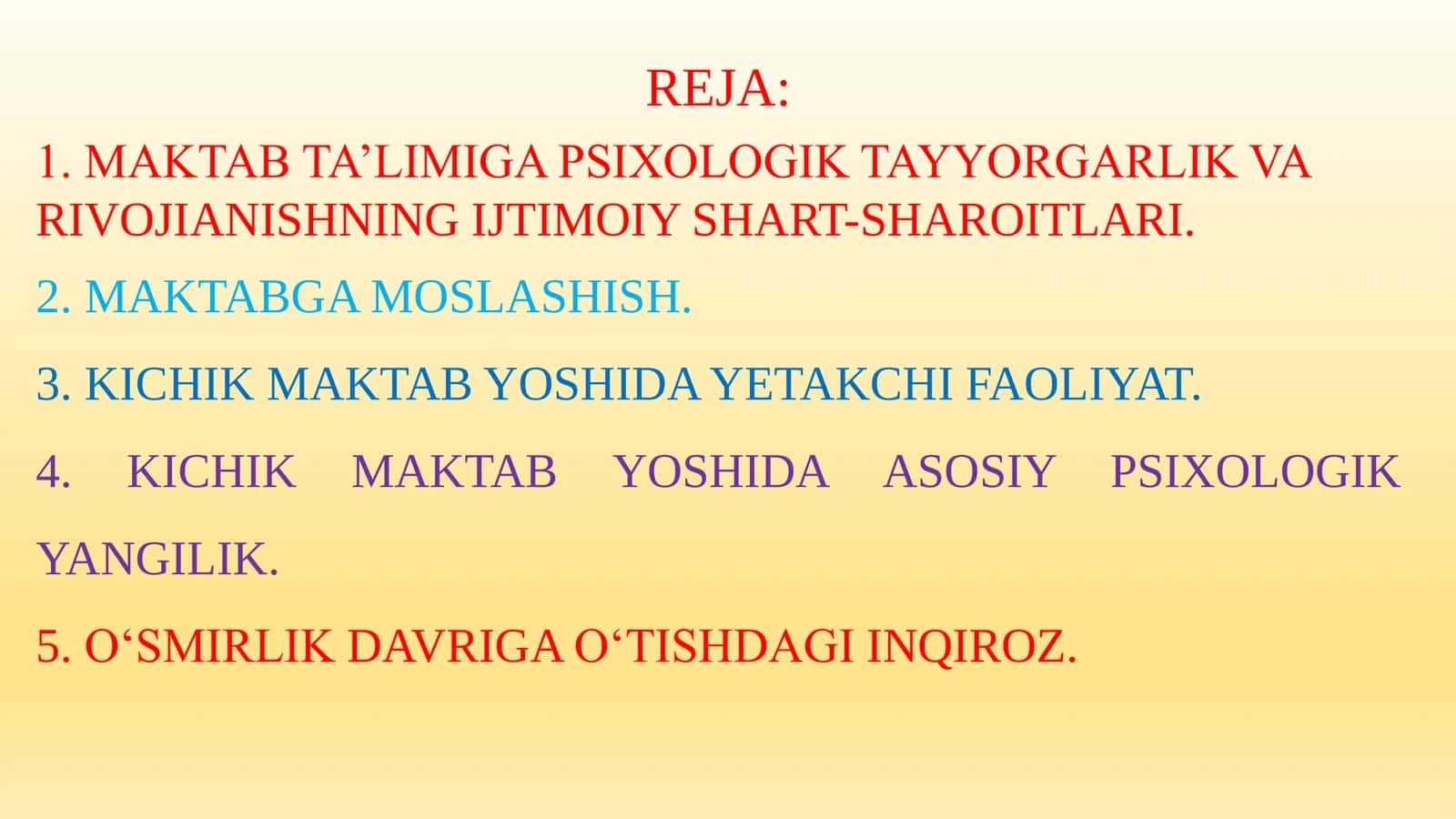 KICHIK MAKTAB YOSHI DAVRI. 2
