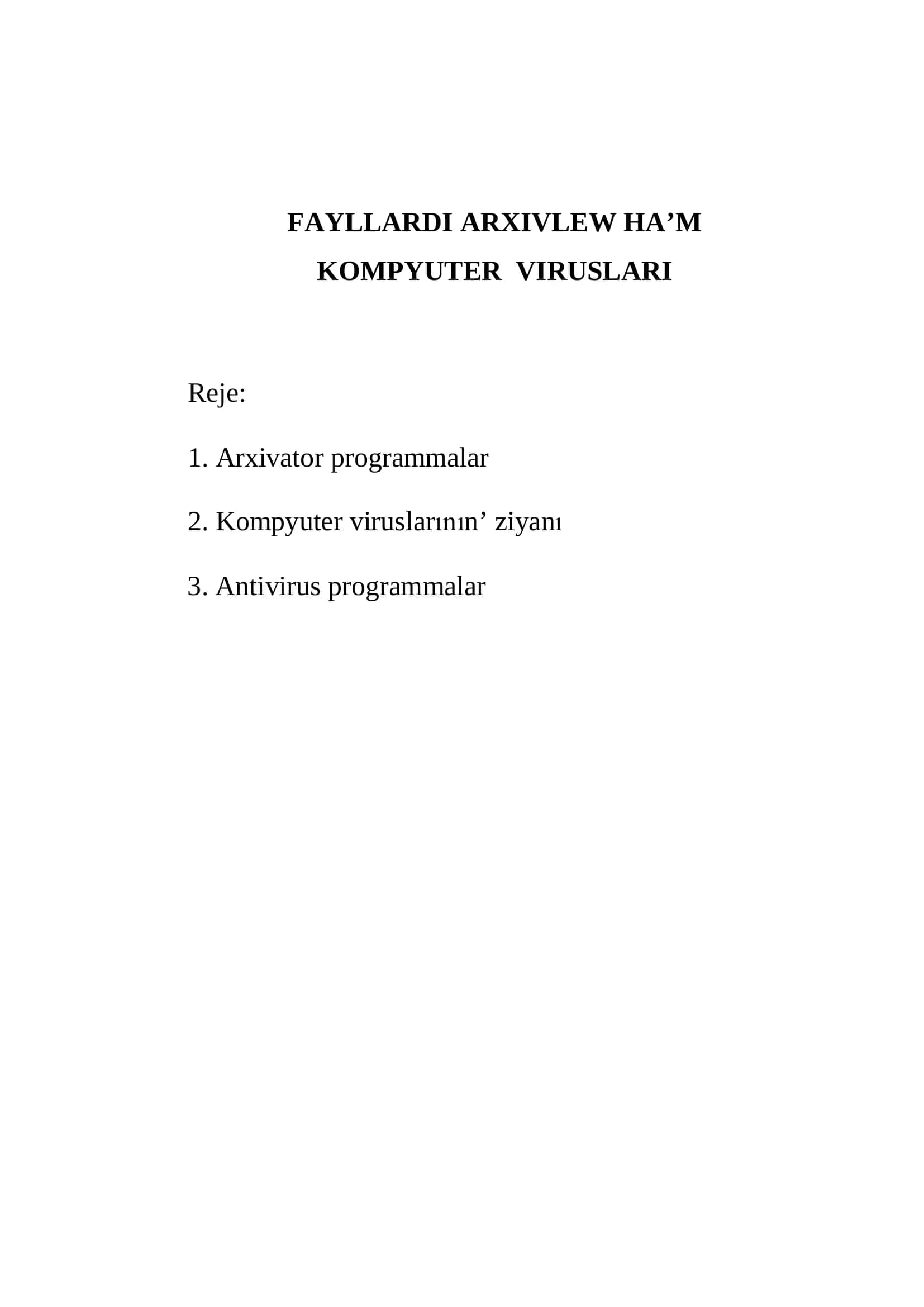 Fayllardi arxivlew ha'm kompyuter viruslari 2