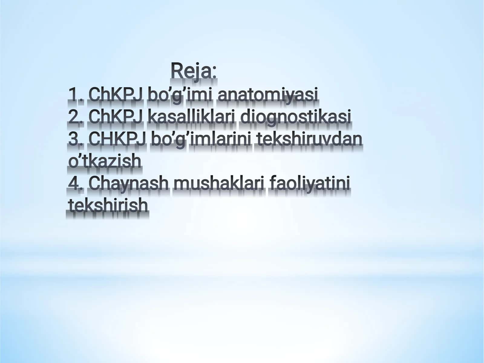 ChPJB bo'g'imi haqida 2