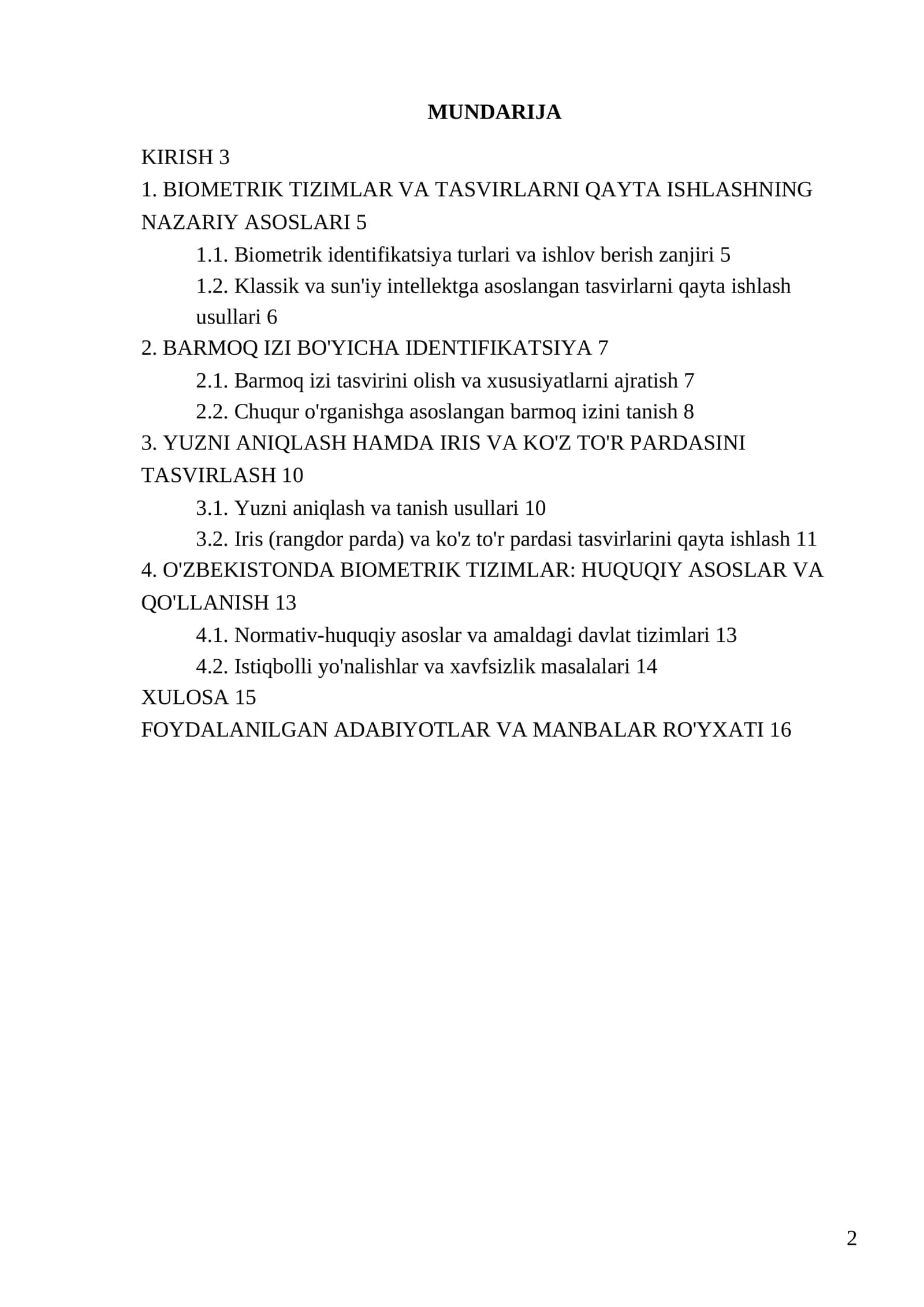 «BIOMETRIK TIZIMLARDA TASVIRLARNI QAYTA ISHLASH (BARMOQ IZI, YUZNI ANIQLASH, KO'Z TO'R PARDASI)» 2