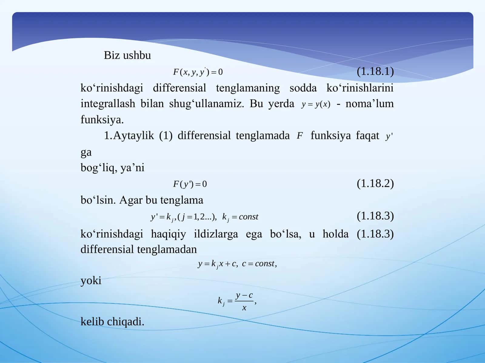 11-МАVZU. Hosilaga nisbatan yechilmagan sodda differensial tenglamalar, Lagranj va Klero differensial tenglamalari 2