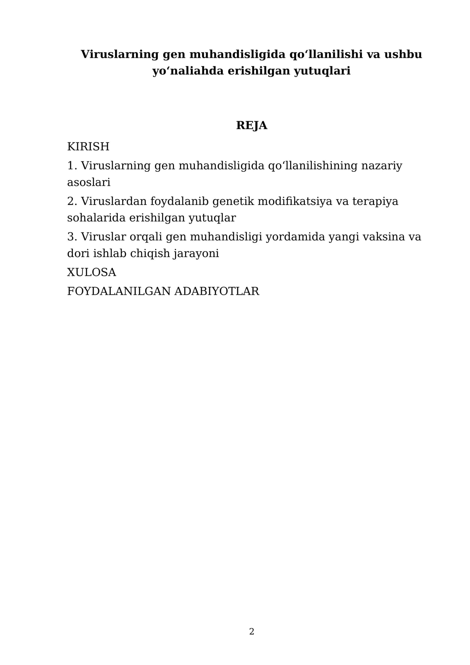 Viruslarning gen muhandisligida qoʻllanilishi va ushbu yoʻnaliahda erishilgan yutuqlari 2
