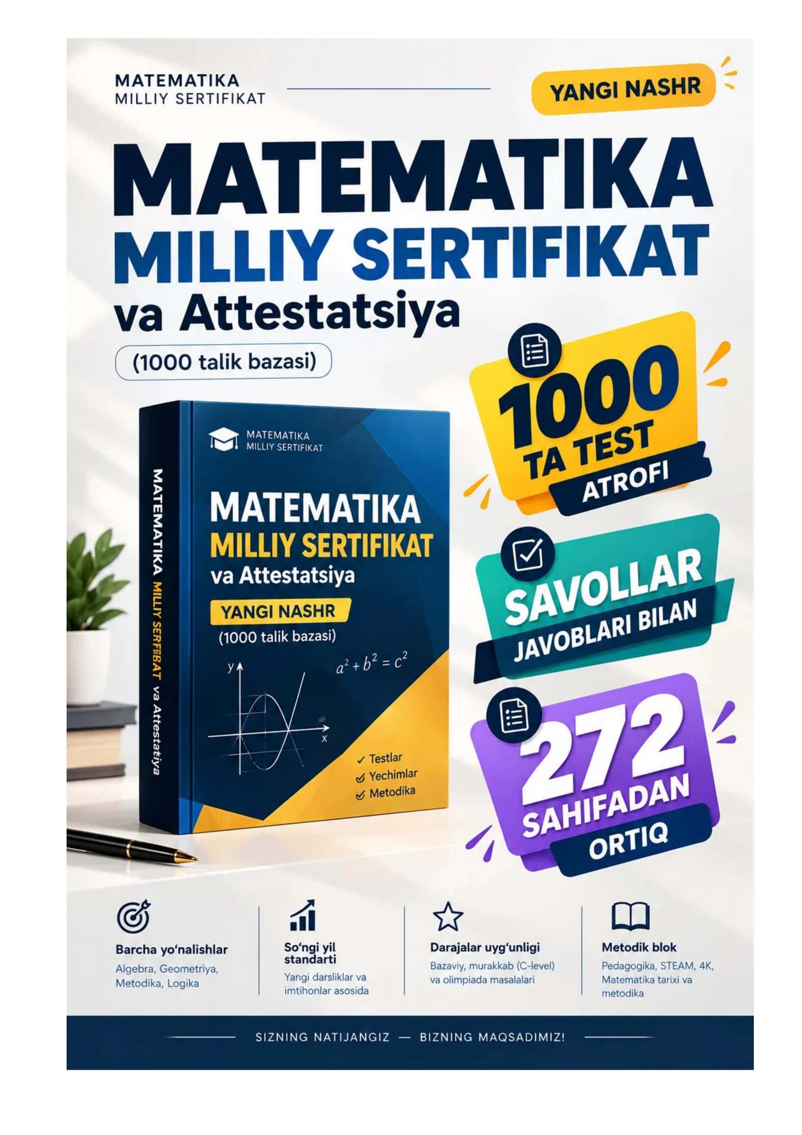 Matematika: Milliy sertifikat va Attestatsiya YANGI NASHR – Oltin Baza Test (1000 ta savollarga javoblari bilan) 2