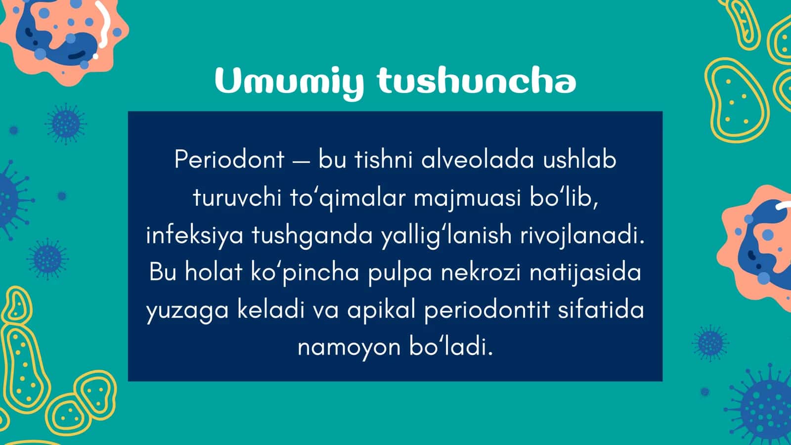 Periodontagi yalligʻlanish jarayoni tish ildizi choqqisi orqali yuqumli toksik mikroblar va toksinla 2