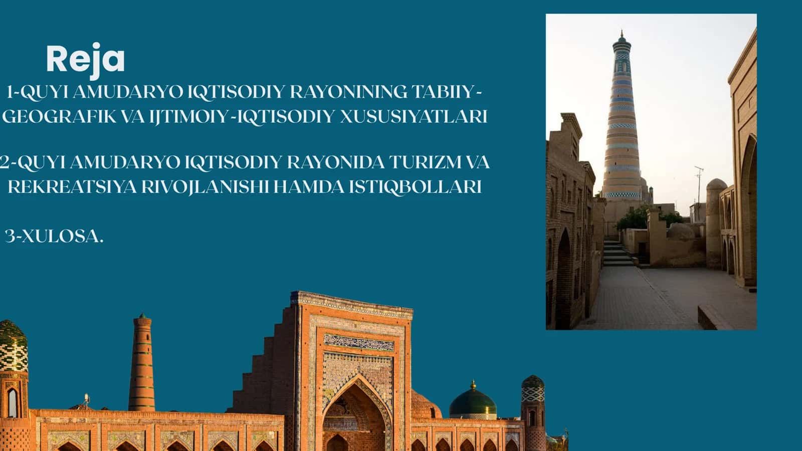 Quyi Amudaryo iqtisodiy rayoni turizmi va uning rivojlantirish istiqbollari 2