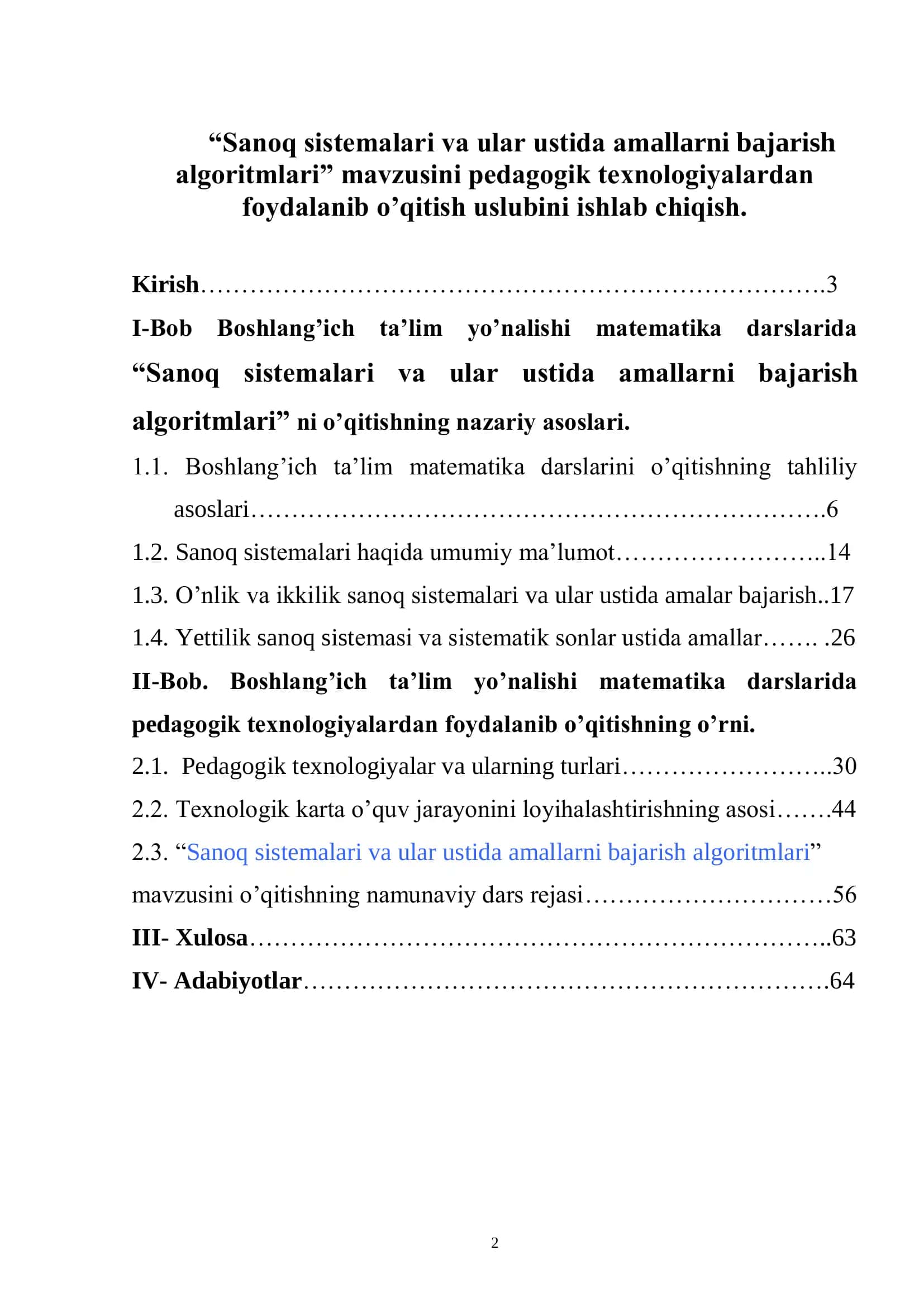 Mavzu: Boshlang’ich ta’limda“Sanoq sistemalari va ular ustida amallarni bajarish algoritmlari” ni o’rgatish metodikasi 2