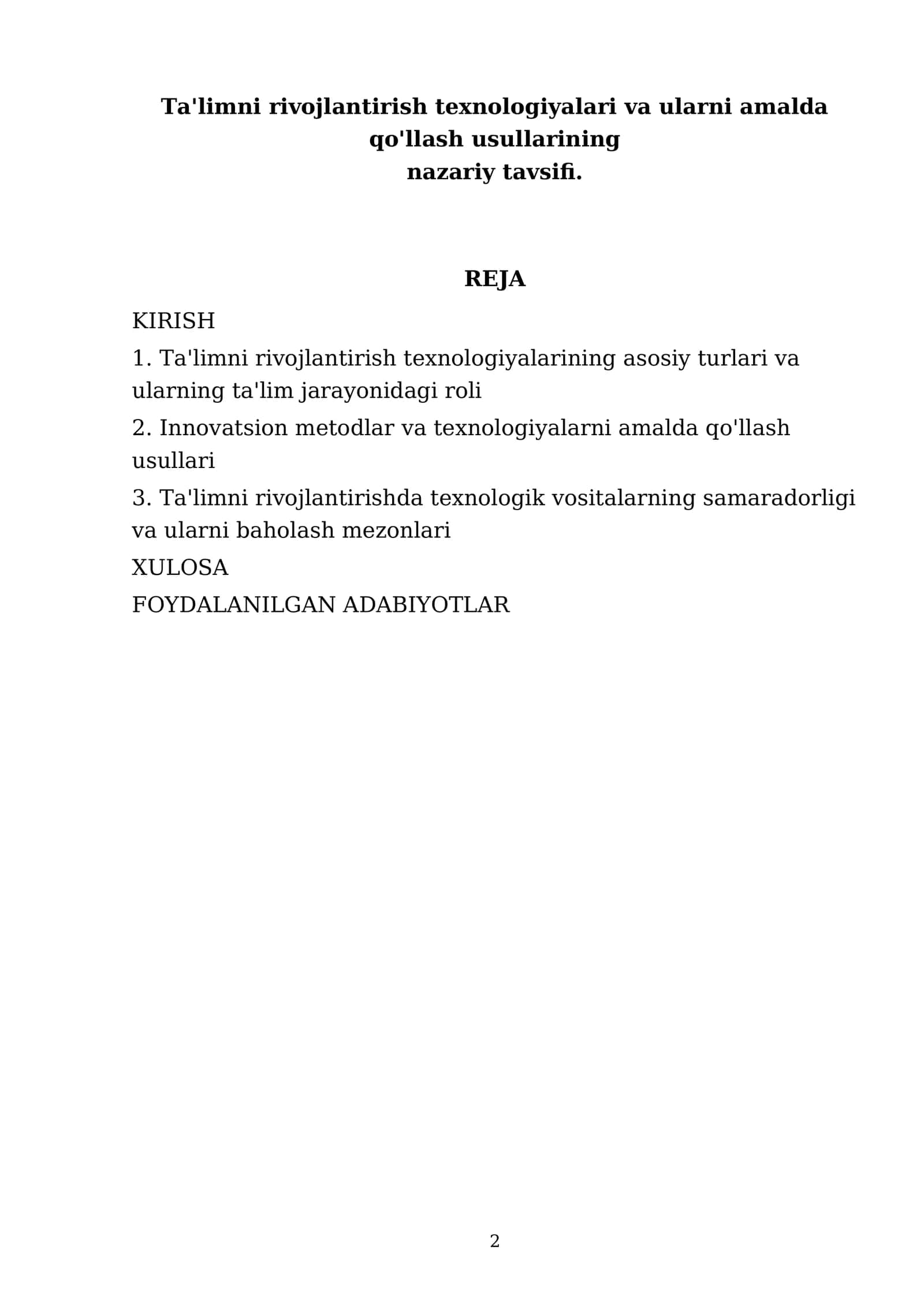 Ta'limni rivojlantirish texnologiyalari va ularni amalda qo'llash usullarining nazariy tavsifi 2