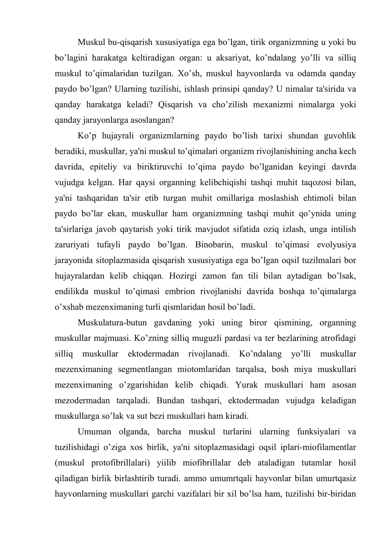 Muskul to’qimasi haqida umumiy tushuncha. Silliq va ko’ndalang taril muskullarning tuzilishi, odam va hayvonlar organizmidagi ahamiyati va funksiyasi 2
