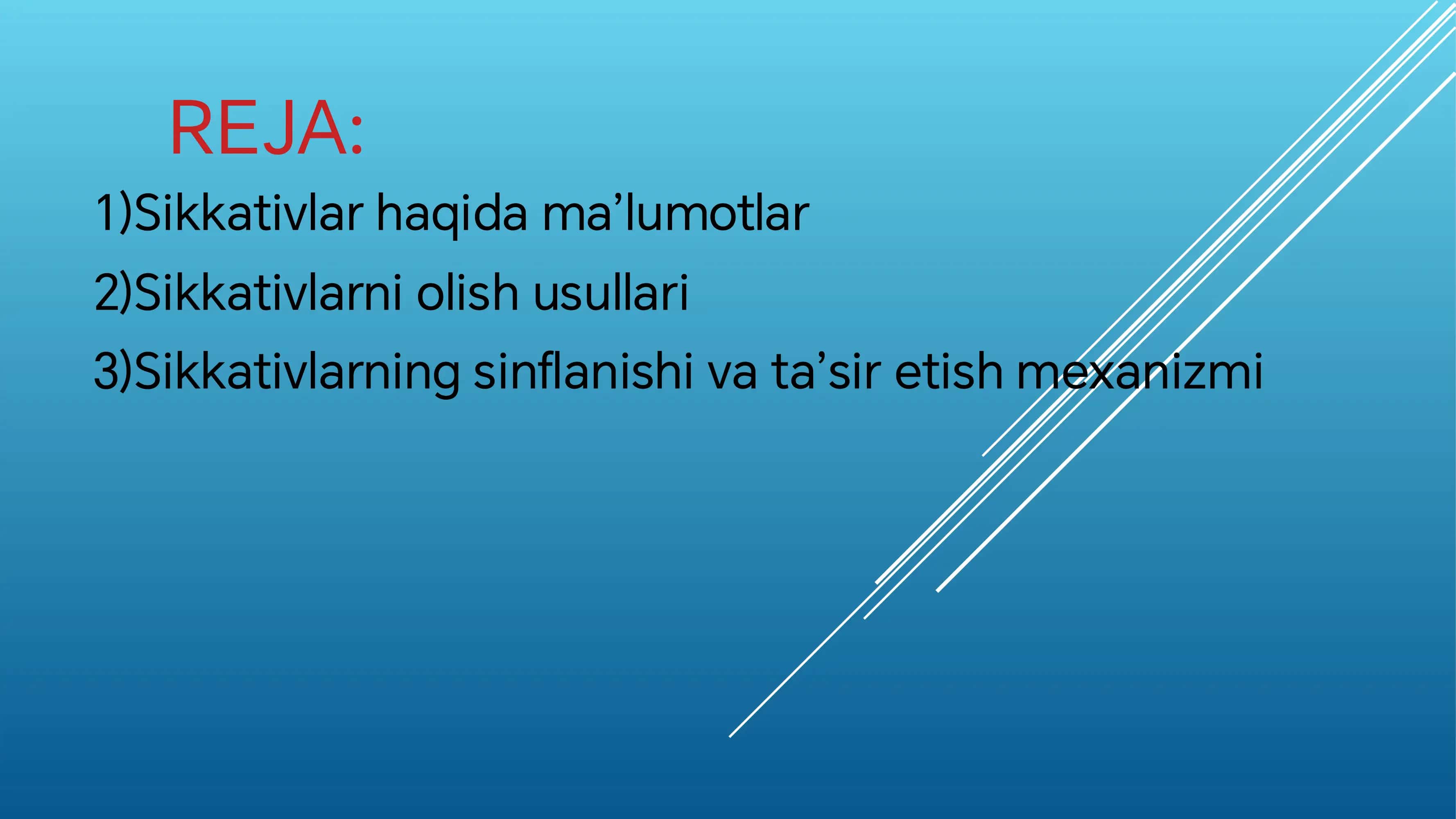 SIKKATIVLAR. Olish usullari va sinflari 2