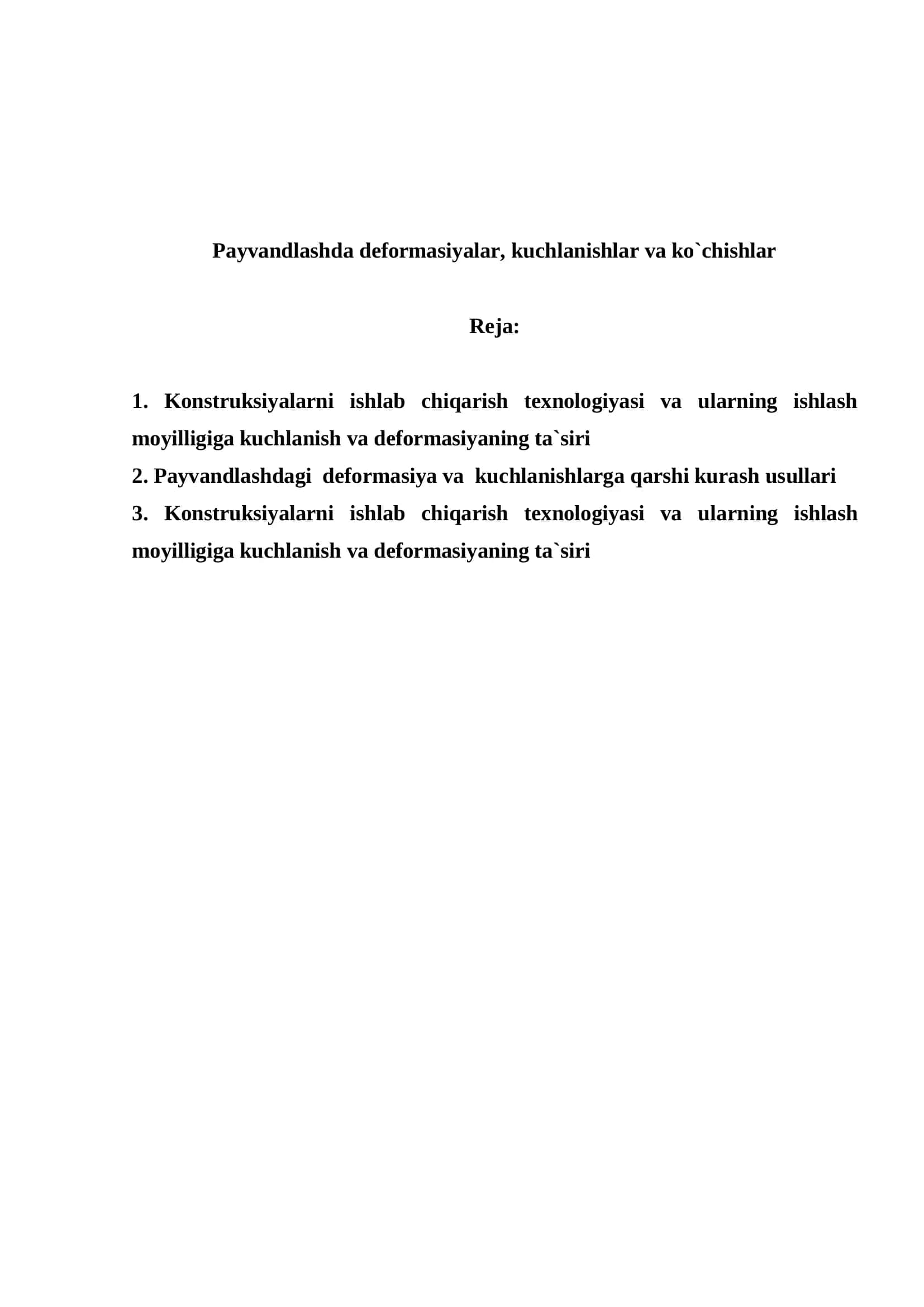 Payvand birikmalarning turlari, kuchlanishlar va deformatsiyalar fanidan 2