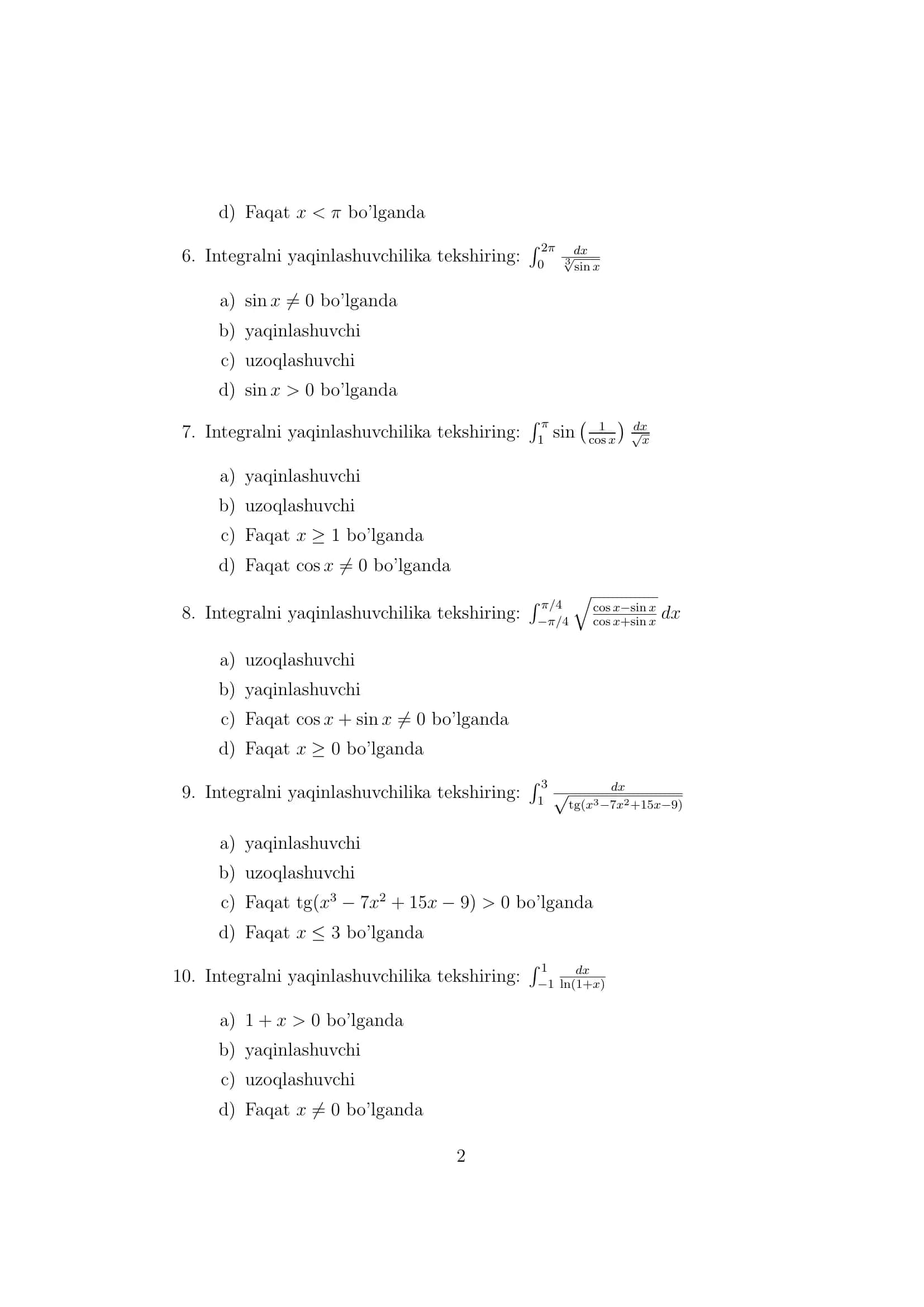 Xosmas integrallarni yaqinlashishga tekshirish mavzusidan test 20 talik 2