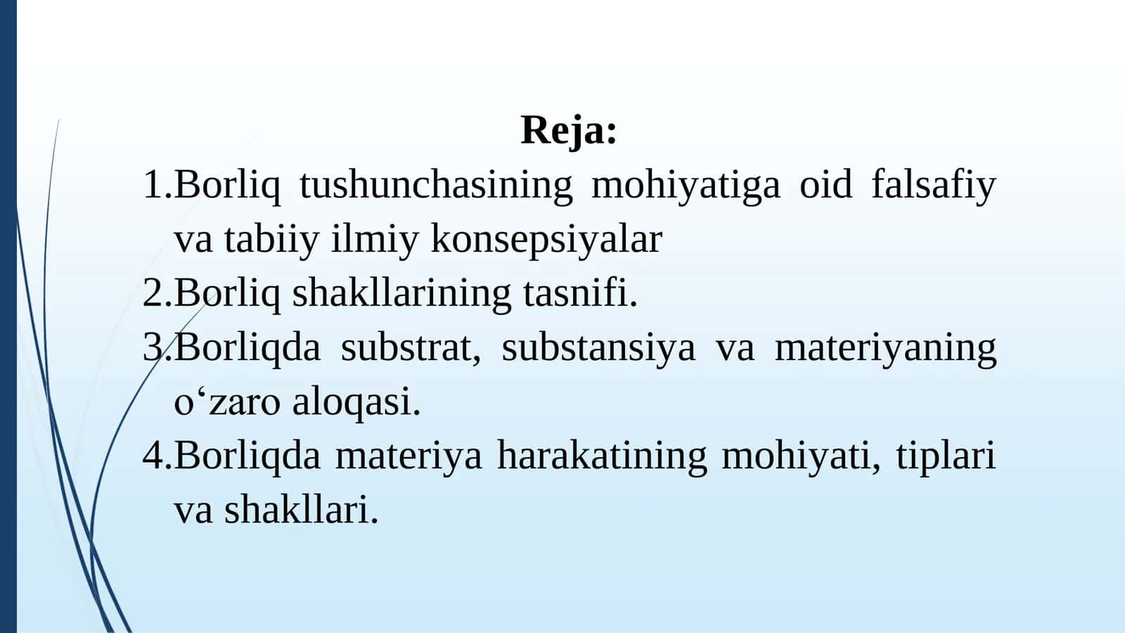 BORLIQ (ONTOLOGIYA) FALSAFASI 2