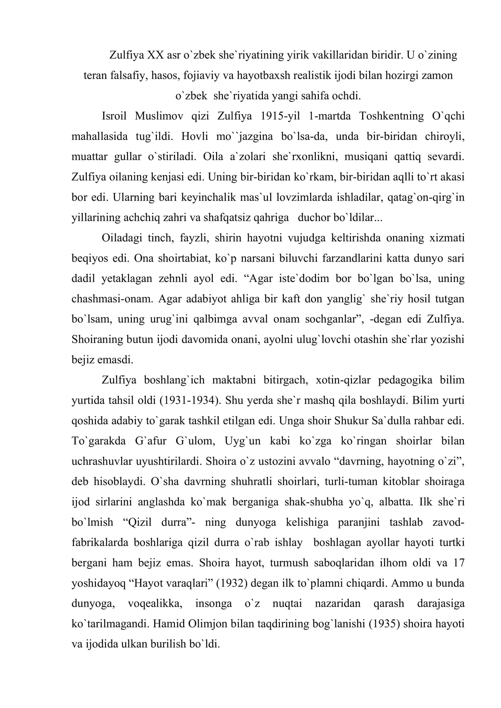 Zulfiya XX asr o`zbek she`riyatining yirik vakillaridan biridir 2