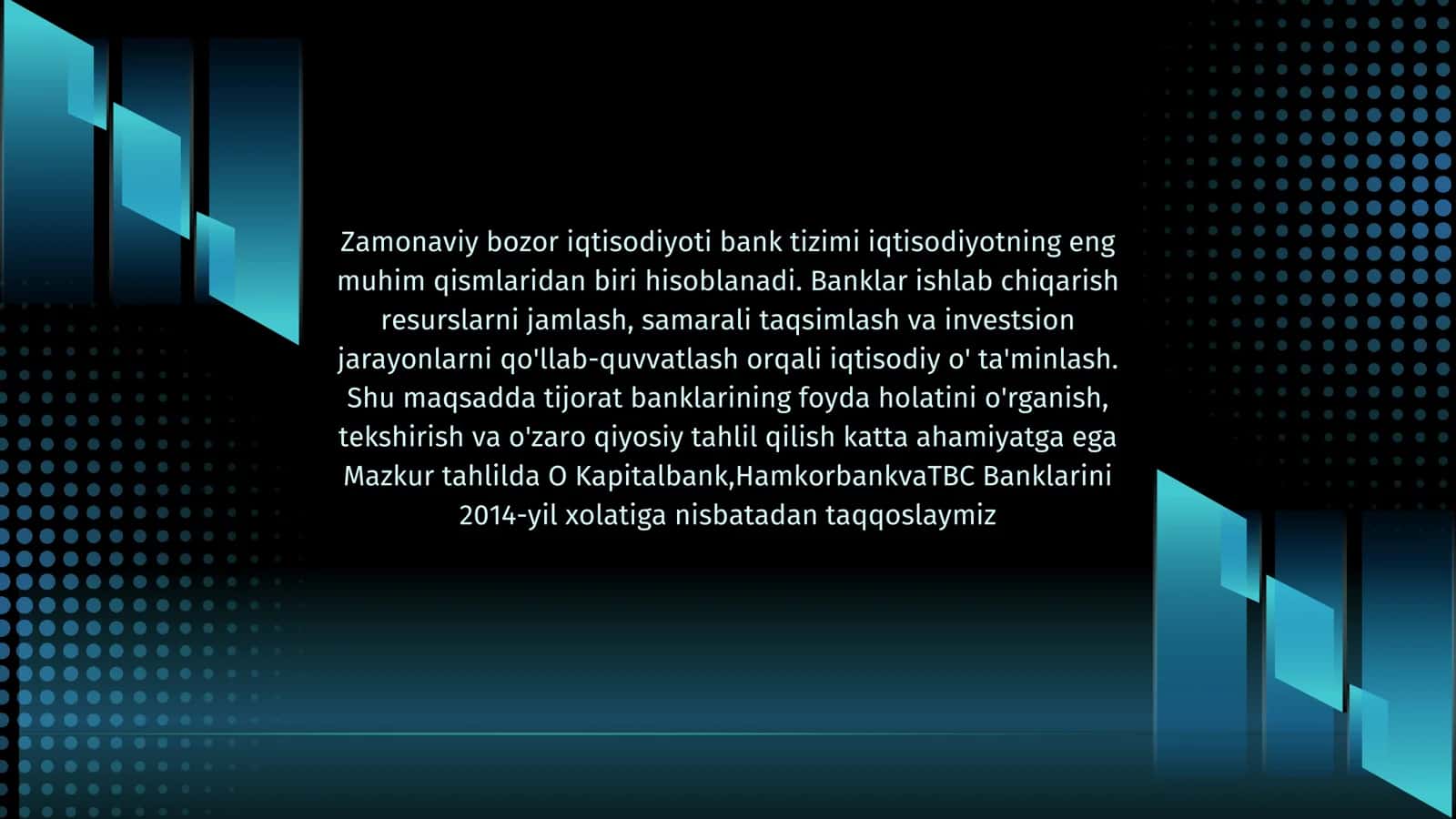 Banklar moliyaviy hisobotlarining qiyosiy tahlili 2