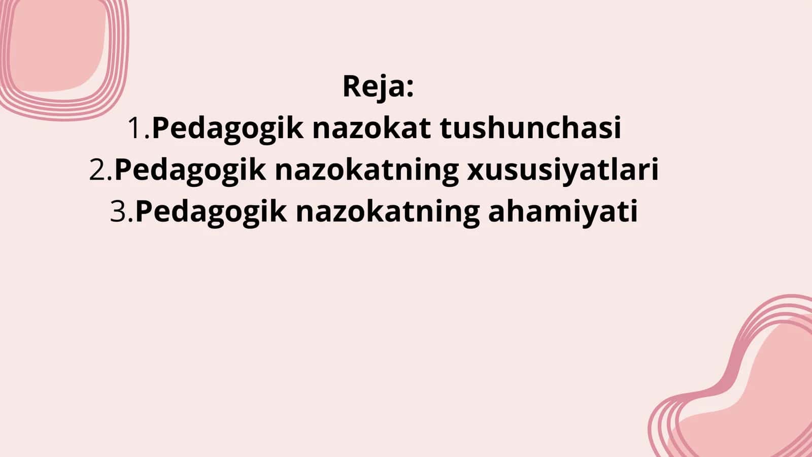 Pedagogik nazokatning mohiyati 2