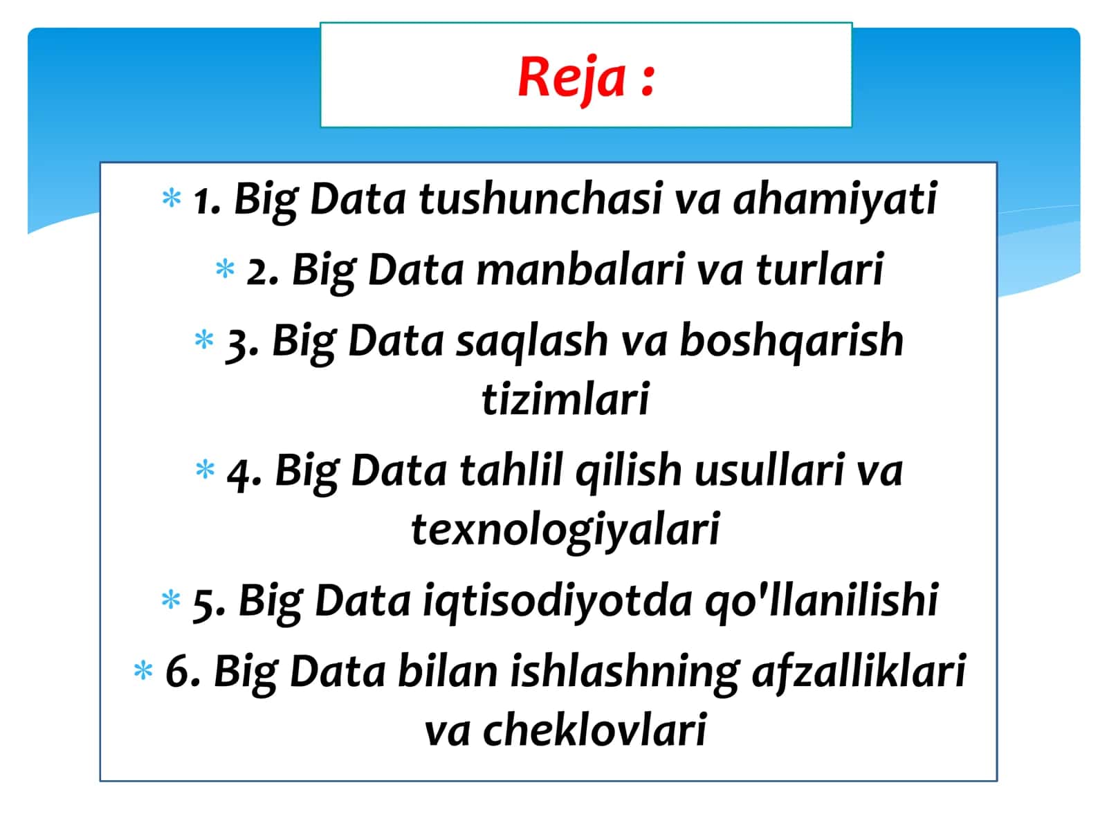 Iqtisodiyotda axborot kommunikatsion texnologiyalar va tizimlar fanidan,, Big Data bilan ishlash texnologiyalari 2