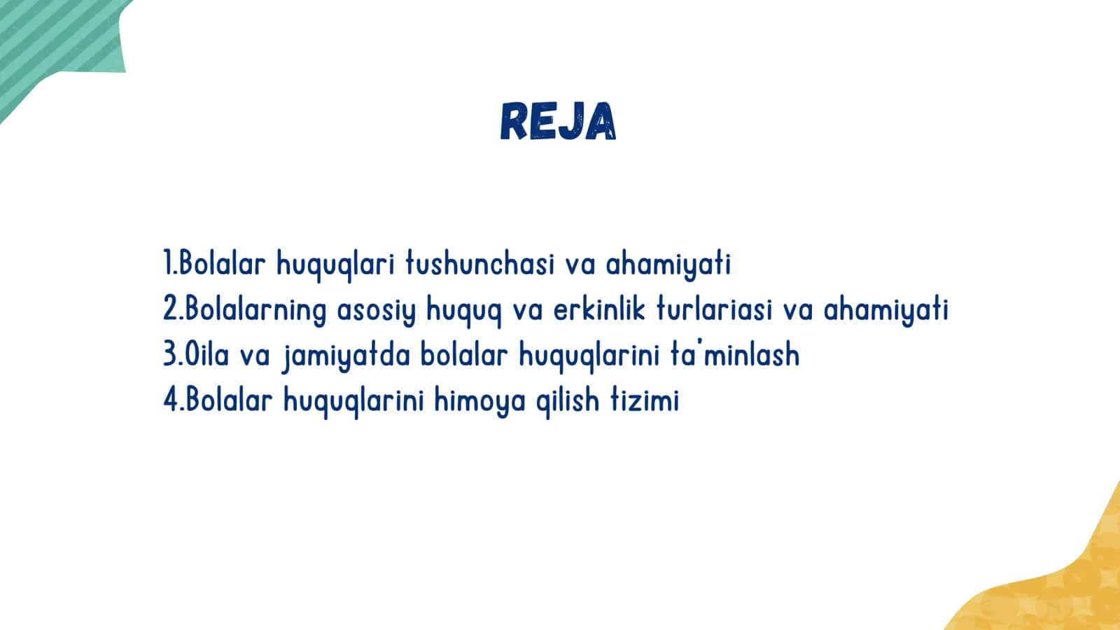 Bolalarning Asosiy Huquq va Erkinliklari 2
