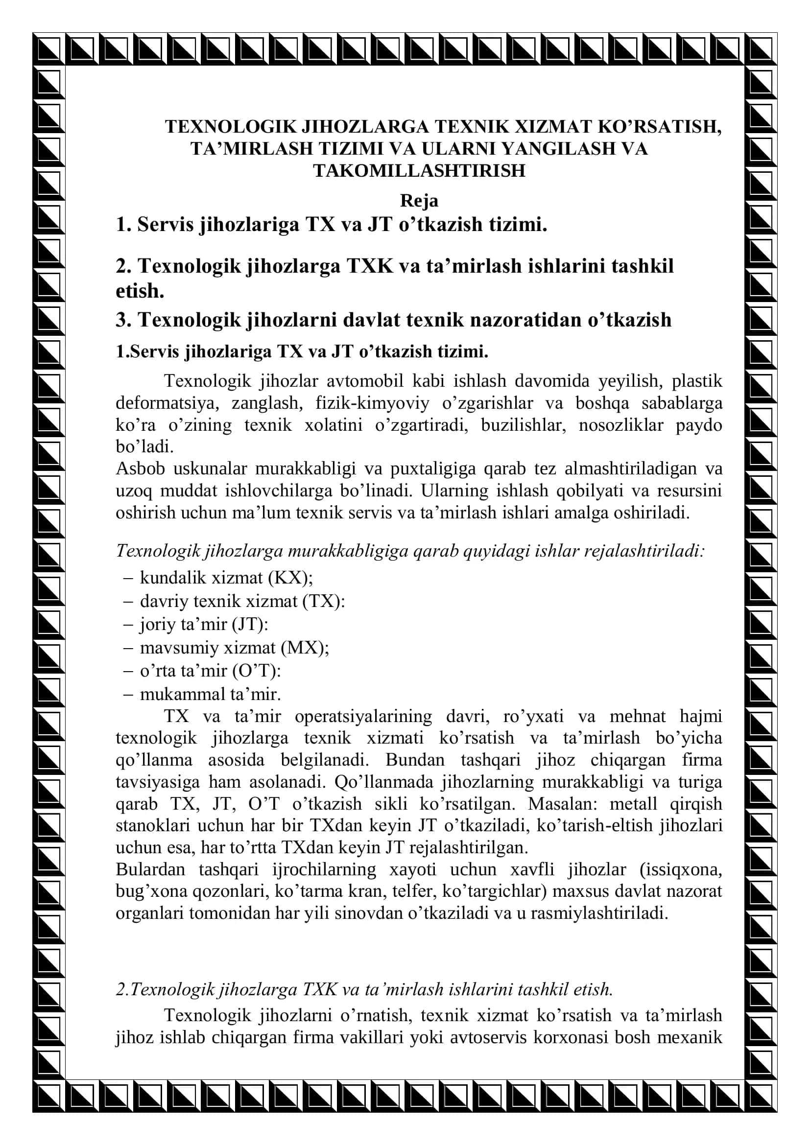 Referat "TEXNOLOGIK JIHOZLARGA TEXNIK XIZMAT KO‟RSATISH, TA‟MIRLASH TIZIMI VA ULARNI YANGILASH VA TAKOMILLASHTIRISH" 2