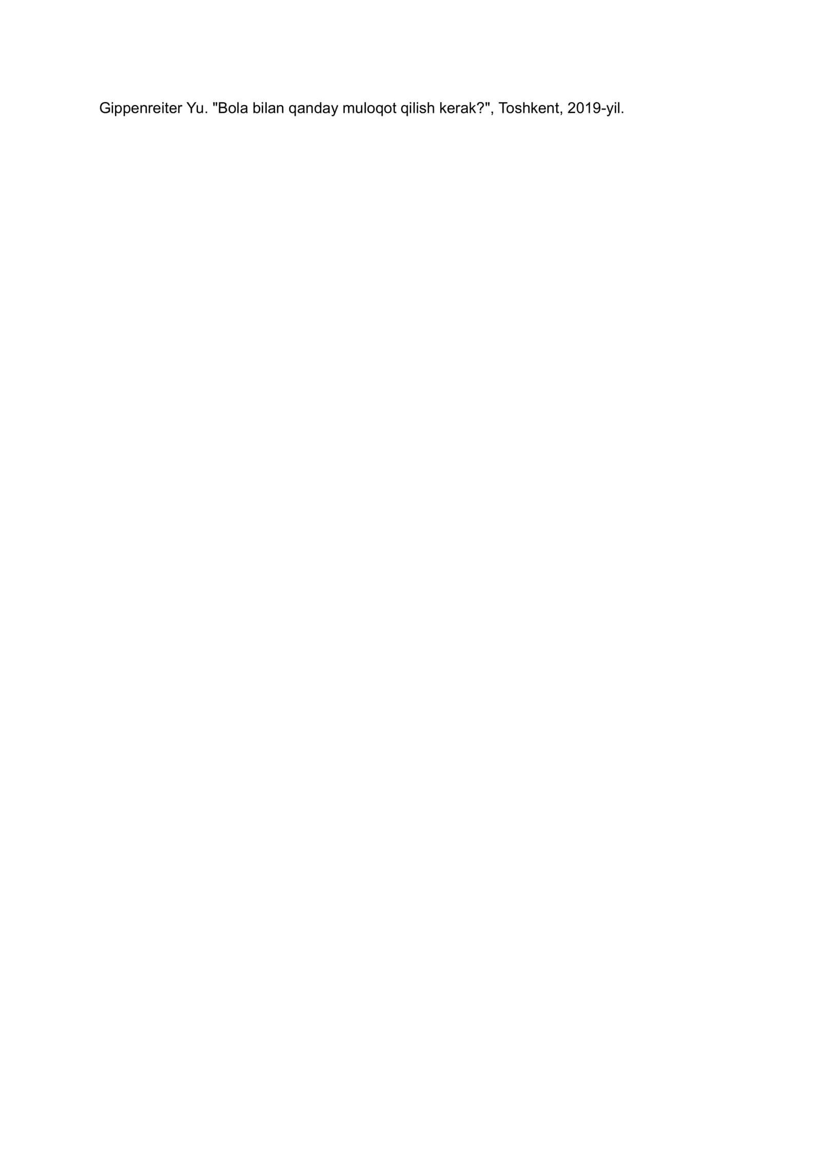BOLA PSIXOLOGIYASI VA UNING SHAKLLANISHIDA OILA MUHITI (MUSTAQIL ISH) 2