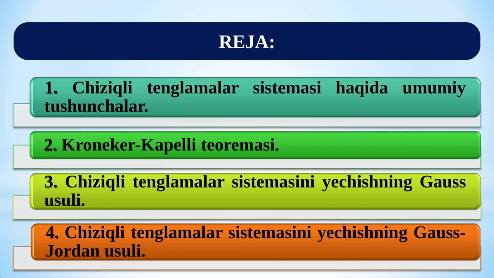 Chiziqli Tenglamalar Sistemasi va Uni Yechishning Gauss va Gauss-Jordan Usullari 2