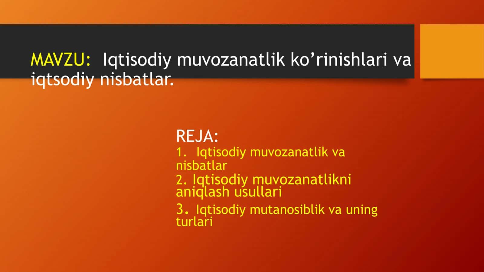 Iqtisodiy muvozanatlik ko’rinishlari va iqtsodiy nisbatlar 2