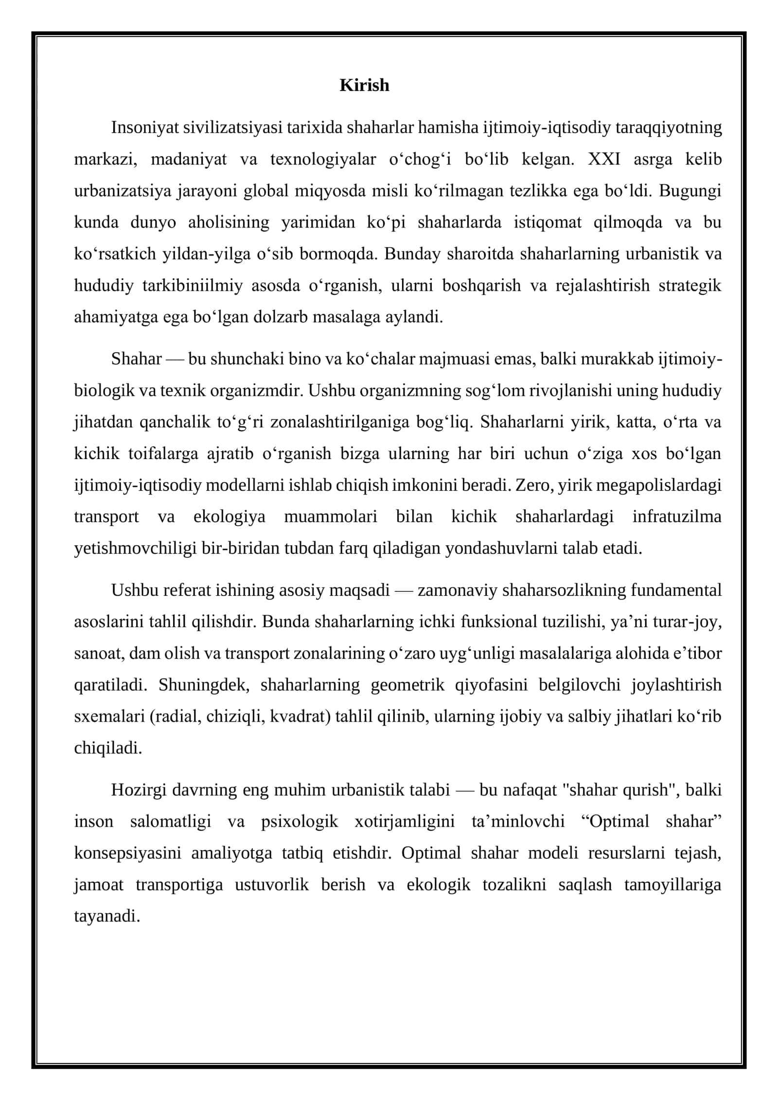 Shaharlarning urbanistik va hududiy tarkibi. Yirik, katta, o‘rta va kichik shaharlar. Shaharlarni joylashtirish sxemalari. “Optimal shahar” karta-sxemasini tayyorlash 2