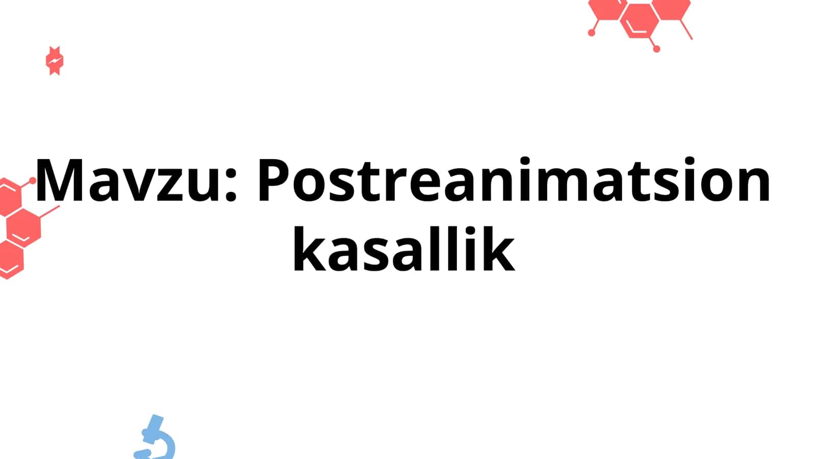 Postreanimatsiyon kasallik 2