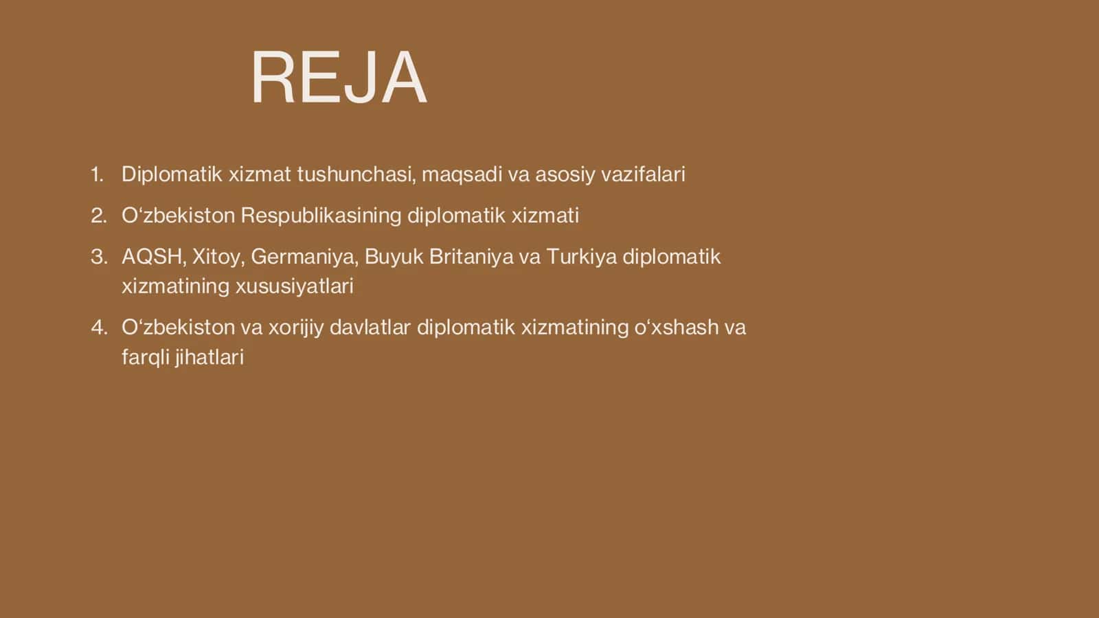 O'zbekiston Respublikasi va xorijiy davlatlar(AQSH, Xitoy, Germaniya, Buyuk Britaniya, Turkiya) diplomatik hizmati 2