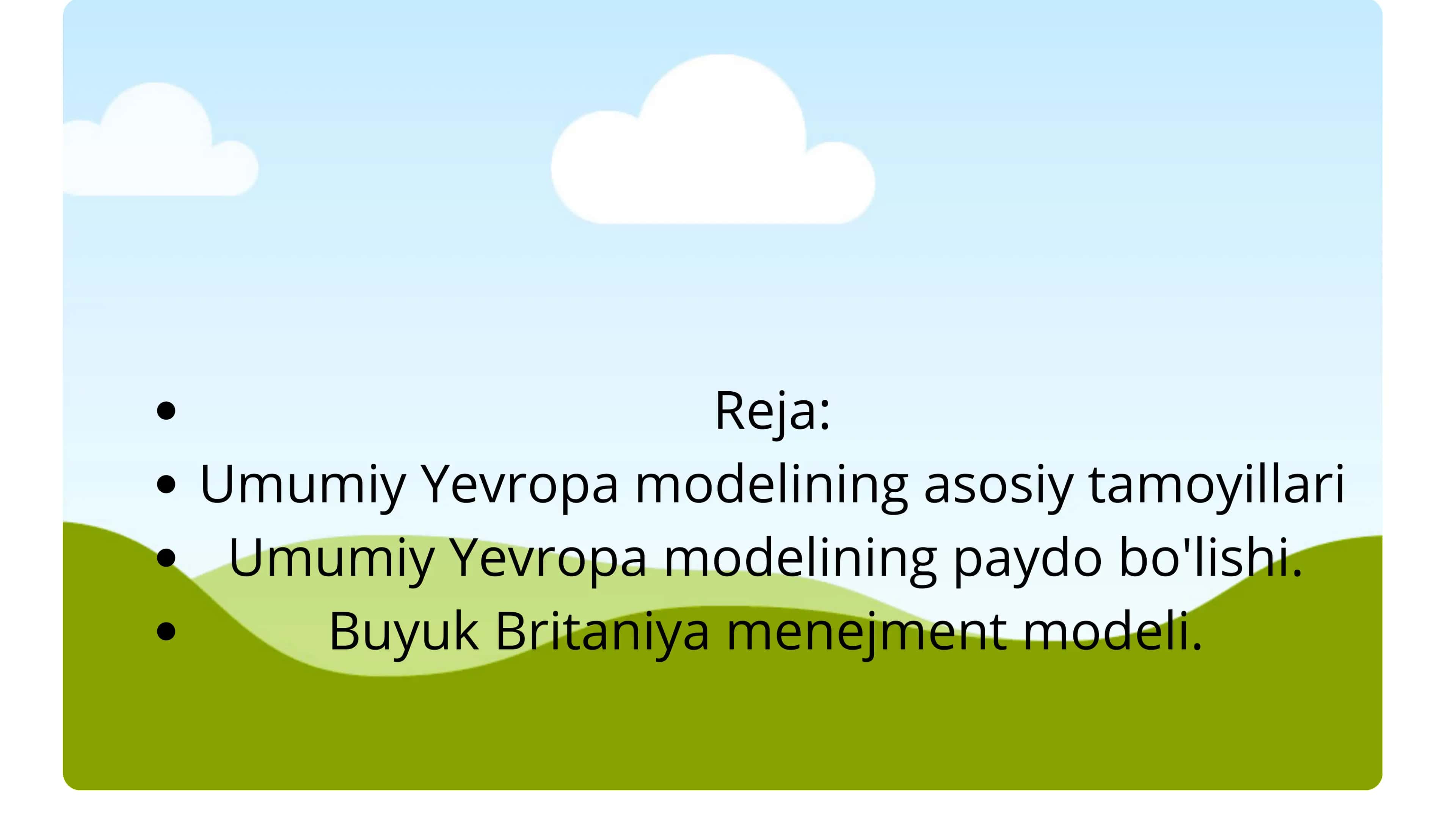MENEJMENTNING UMUMIY YEVROPA MODELI 2