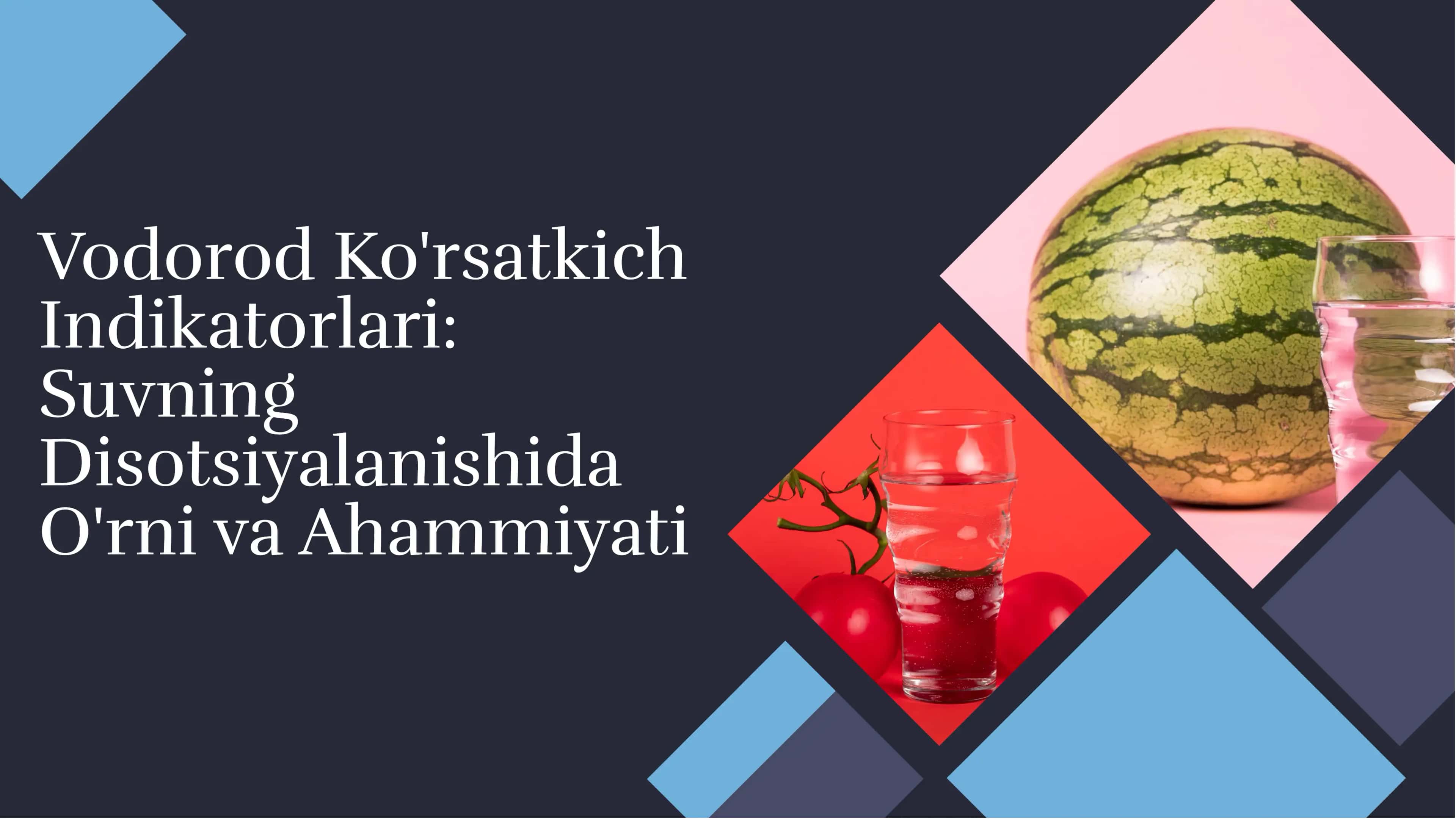 Vodorod Ko'rsatkich Indikatorlari 2