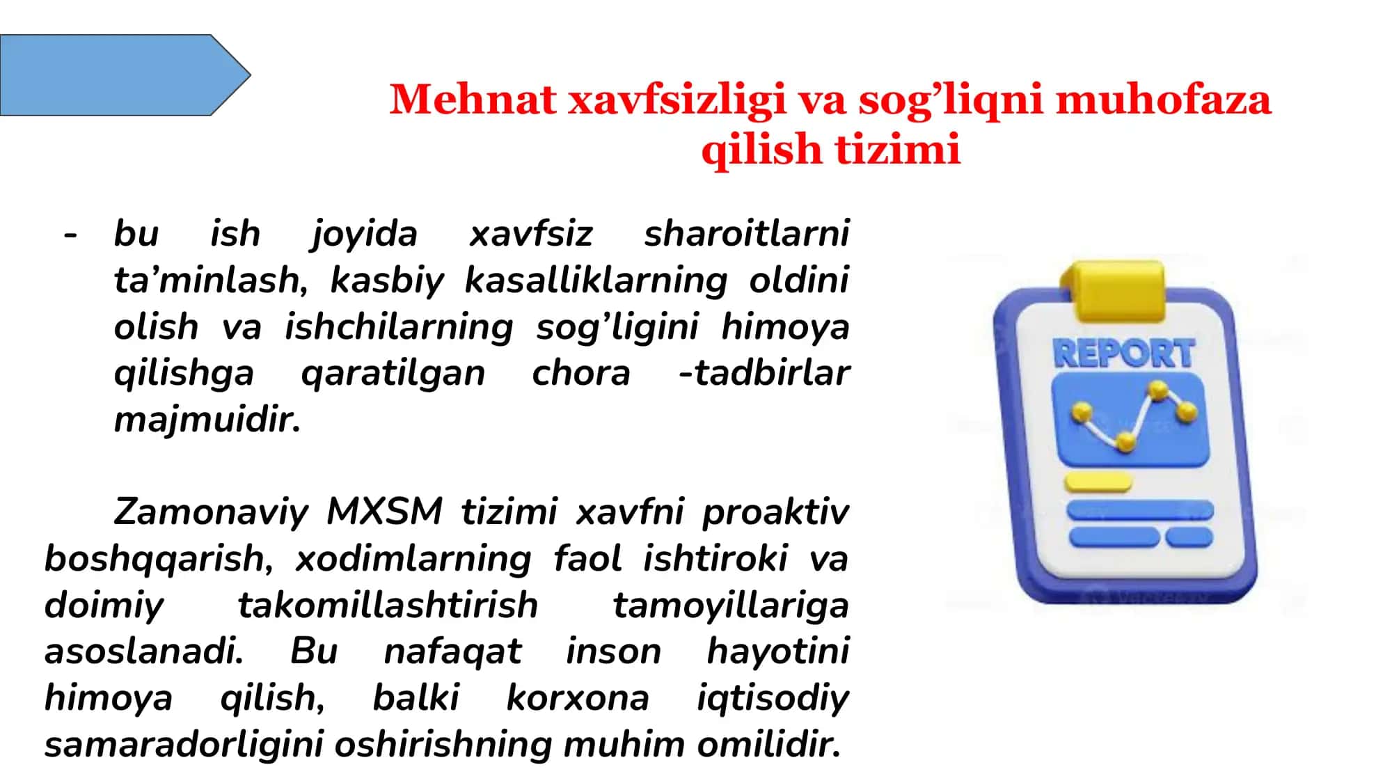 Mehnat xavfsizligi va sogʻliqni muhofaza qilish tizimi. 2