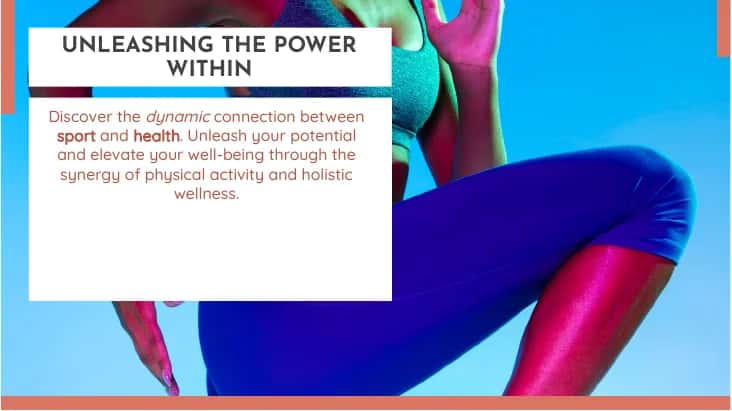 UNLEASHING THE POWER WITHIN THE DYNAMIC DUO OF SPORT AND HEALTH 2