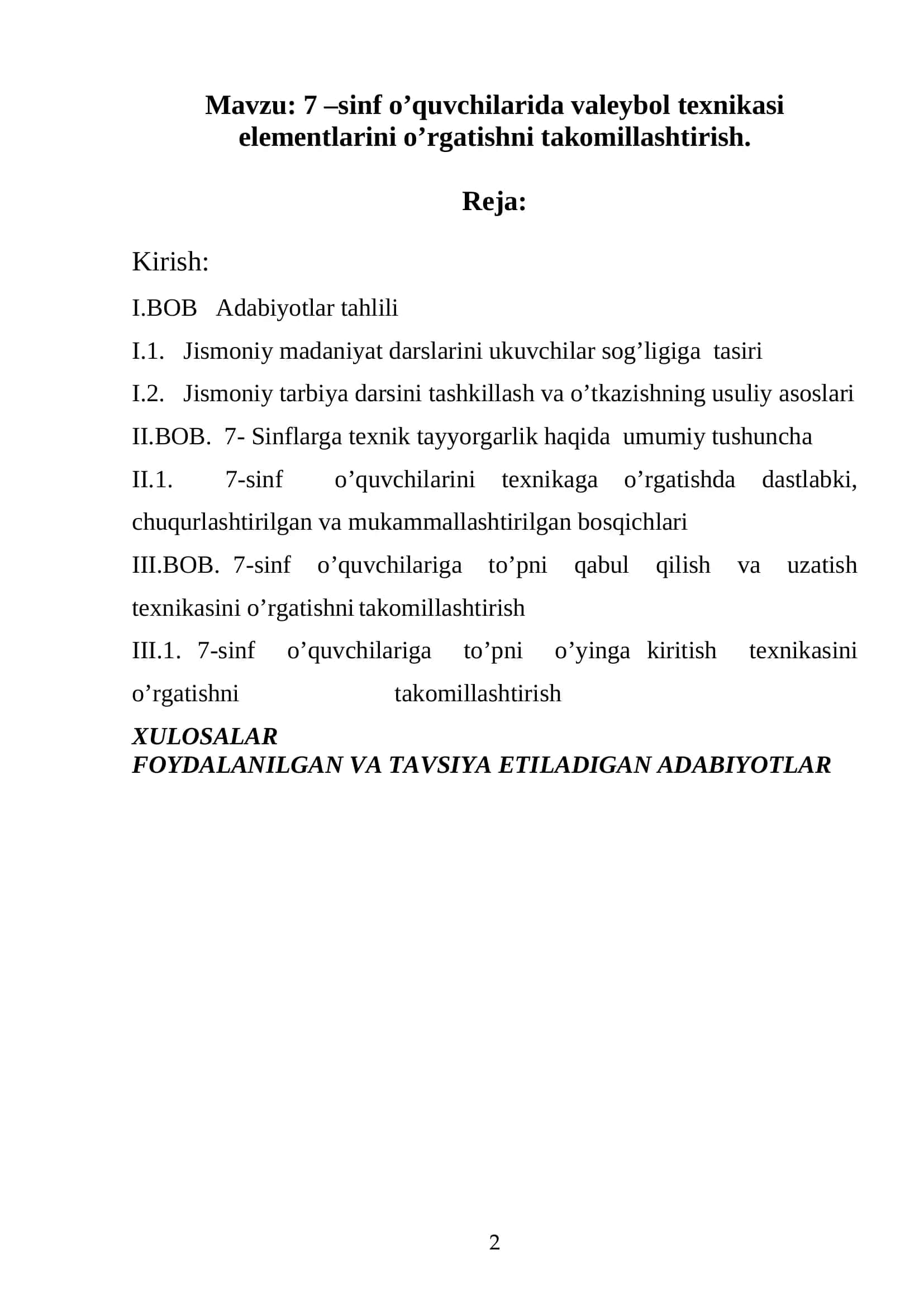 Mavzu: 7 –sinf o’quvchilarida valeybol texnikasi elementlarini o’rgatishni takomillashtirish 2