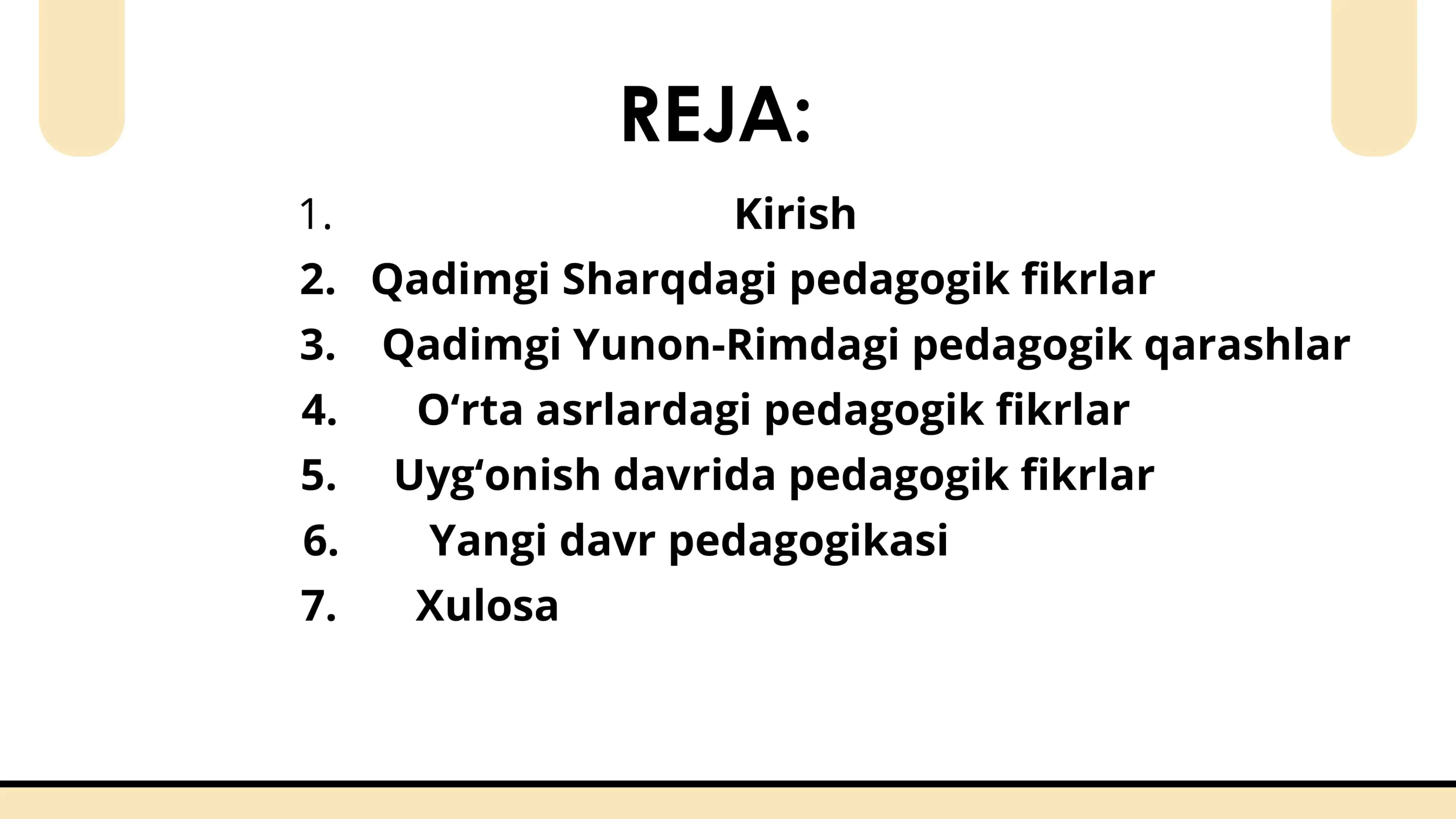 PEDAGOGIK FIKRLAR TARAQQIYOTI VA TARIXIYLIGI 2