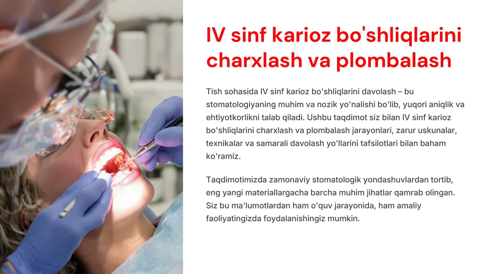 Fantomlarda IV sinf karioz bo’shliqlarini charxlash va plombalash. 2