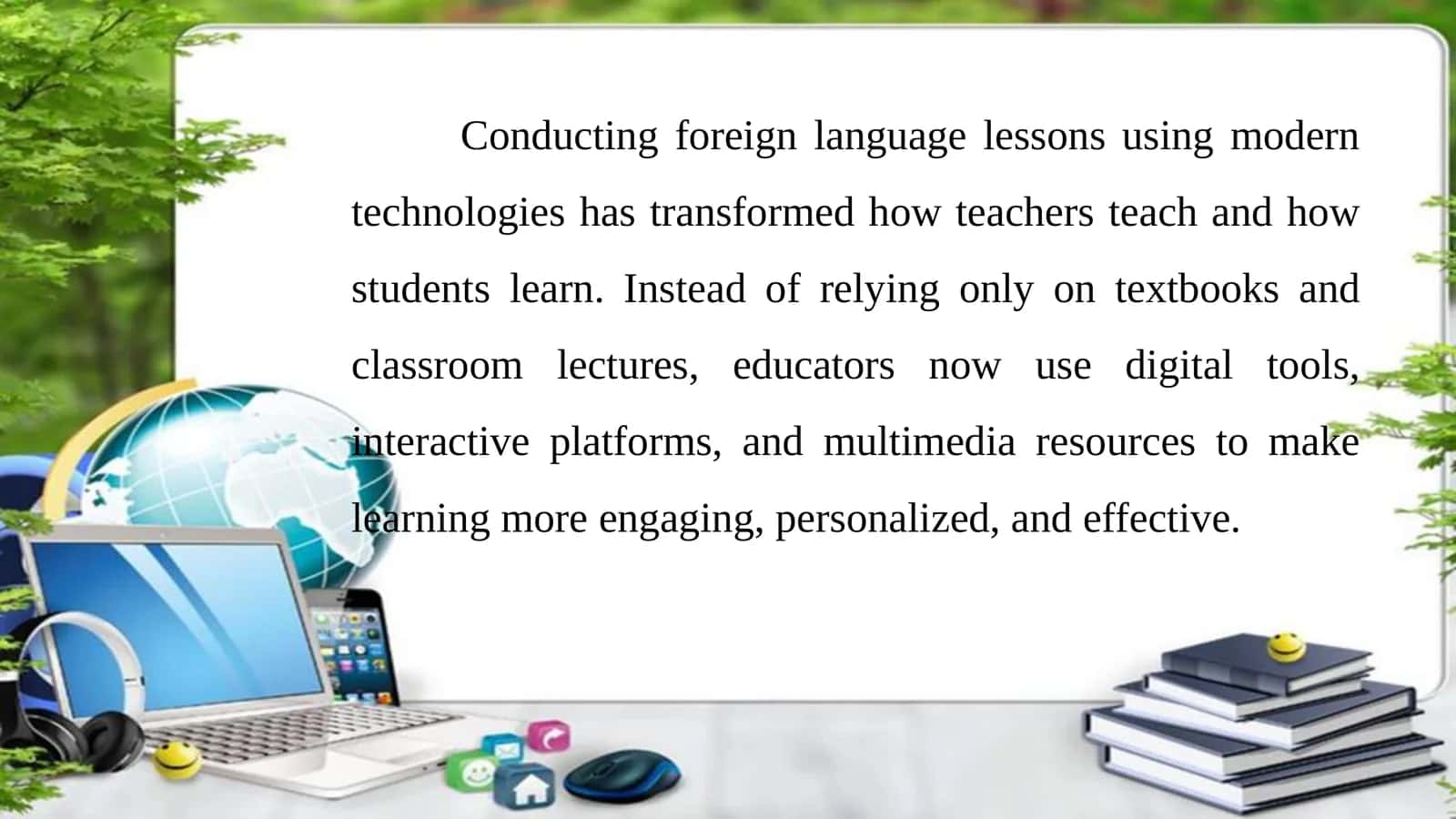 Conducting foreign language lessons using modern technologies 2