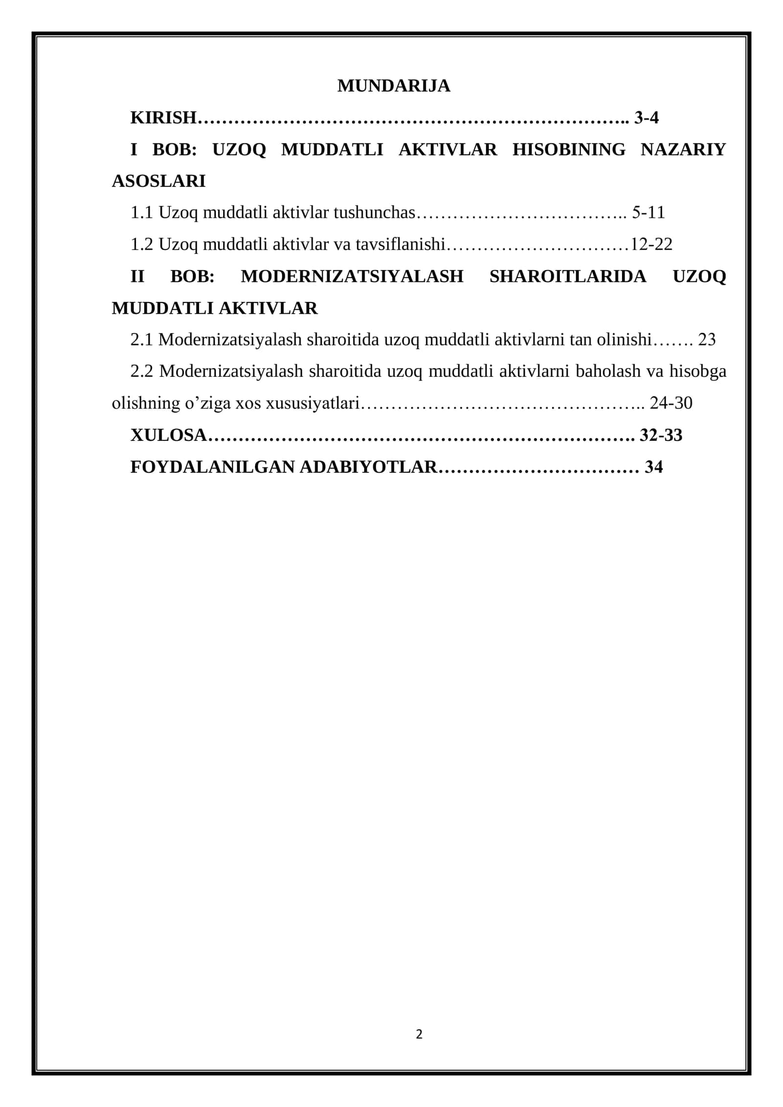 “Modernizatsiyalash sharoitida uzoq muddatli aktivlar hisobini tashkil etish va takomillashtirish”  BUXGALTERIYA HISOBI FANIDAN KURS ISHI 2