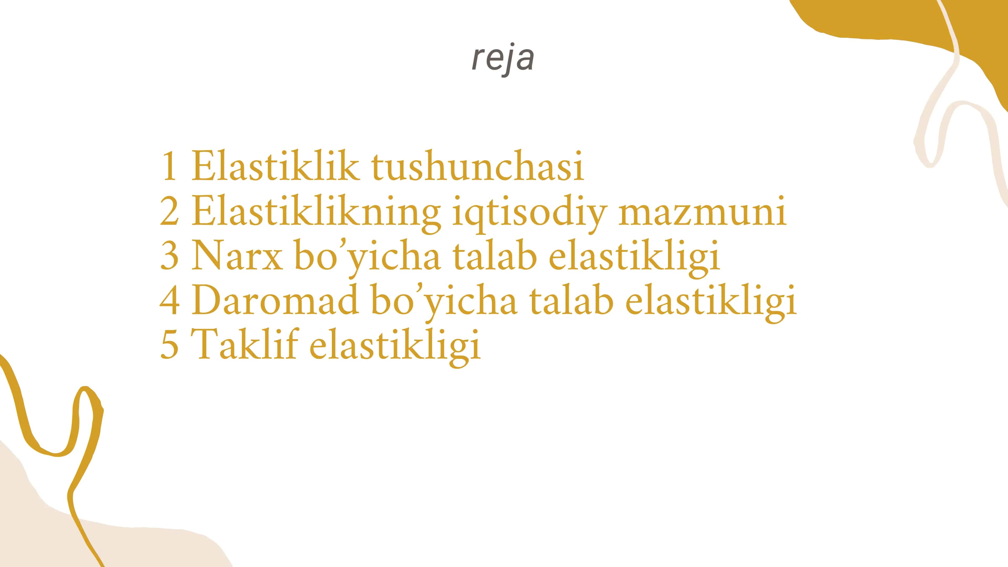 Elastiklik tushunchasi va uning turlari 2