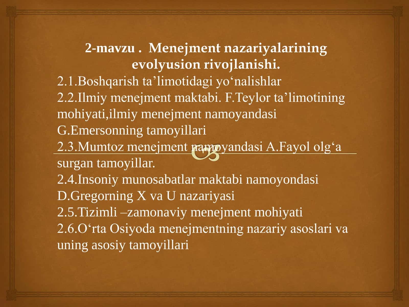 Menejment nazariylari maktablari va ularning rivojlanishi bosqichlari 2