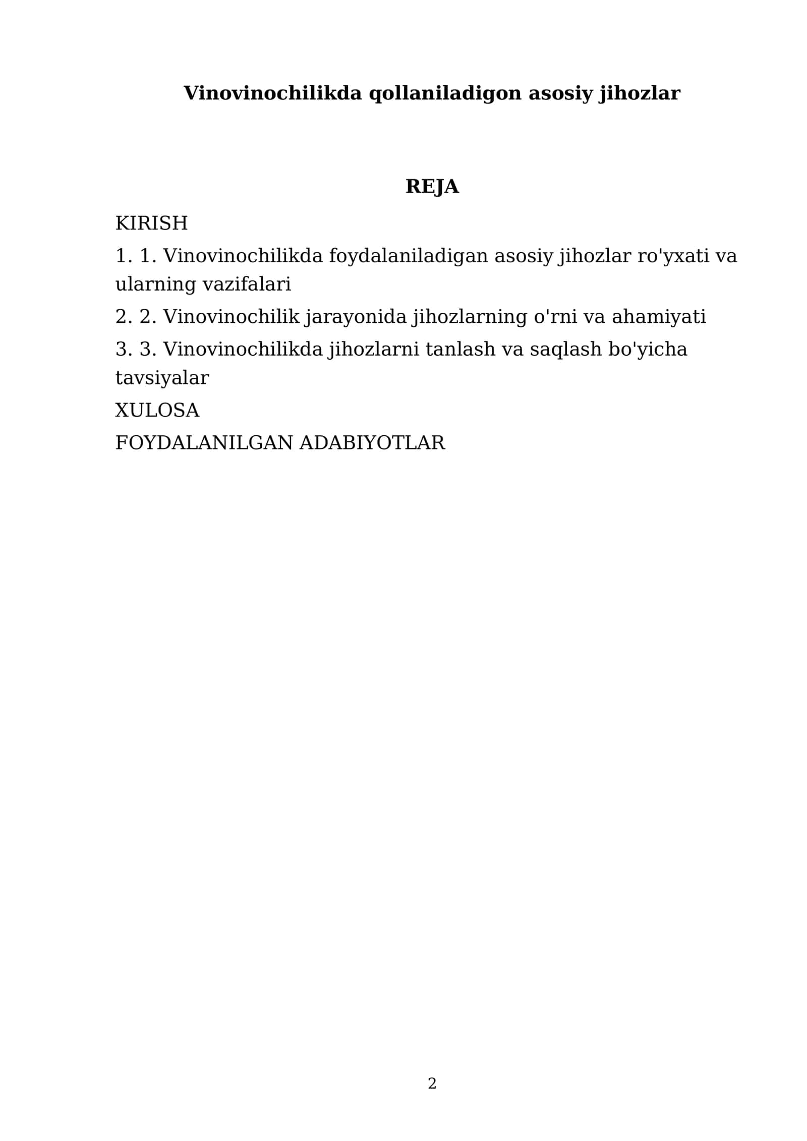 Vinovinochilikda qollaniladigon asosiy jihozlar 2