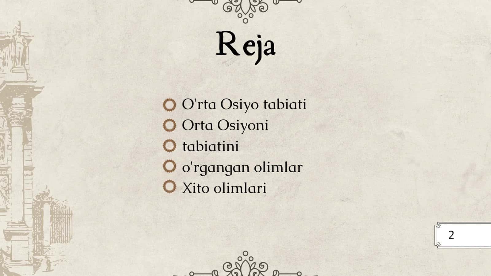 Orta osiyo tabiatini organishda hissa qoshgan olimlar 2