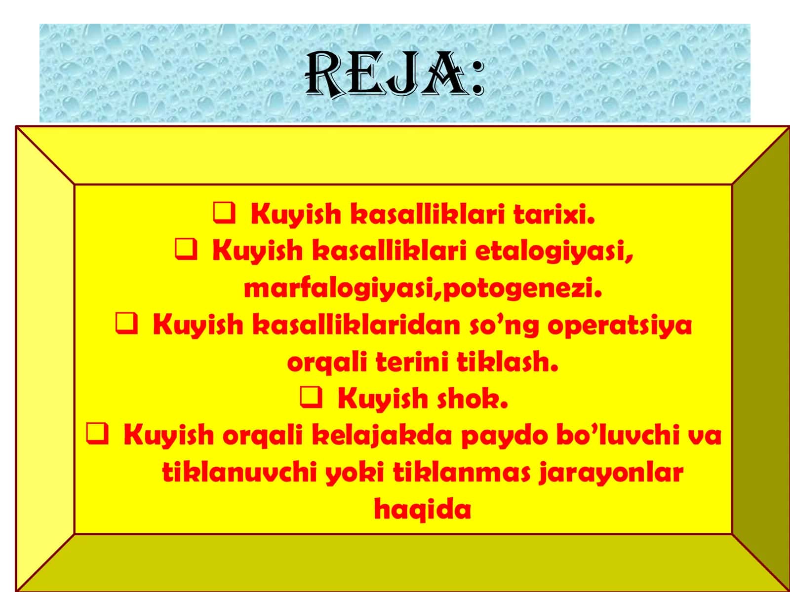 KUYISH KASALLIKLARI 2