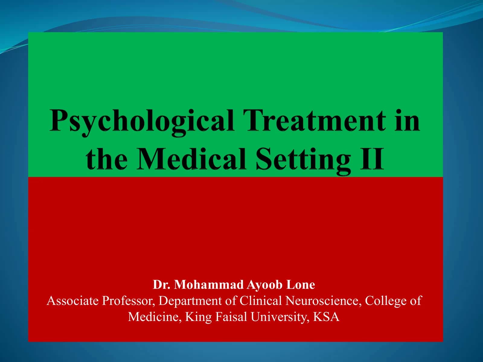 Psychological Treatment in the Medical Setting 2