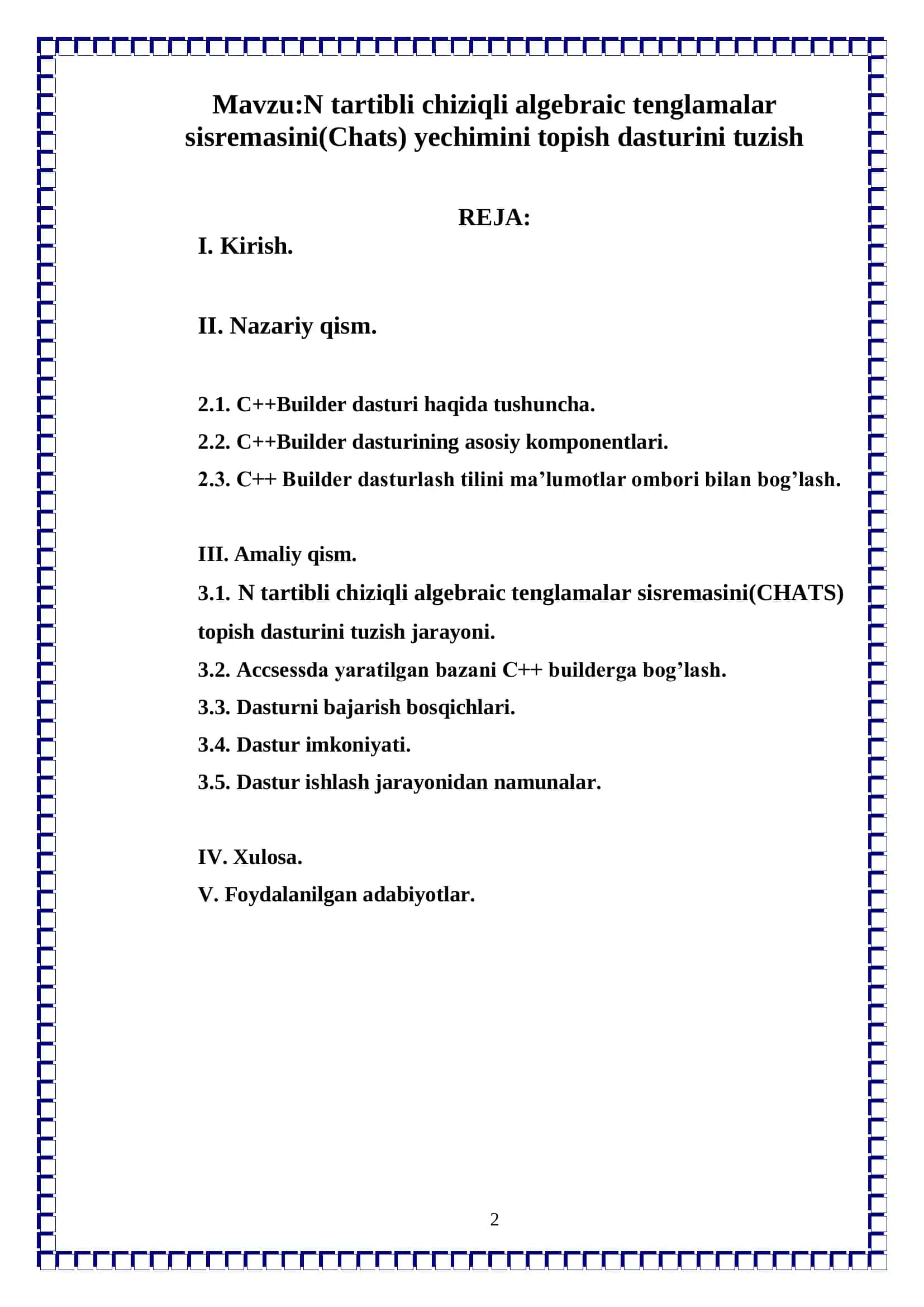 N tartibli chiziqli algebraic tenglamalar sisremasini(Chats) yechimini topish dasturini tuzish 2