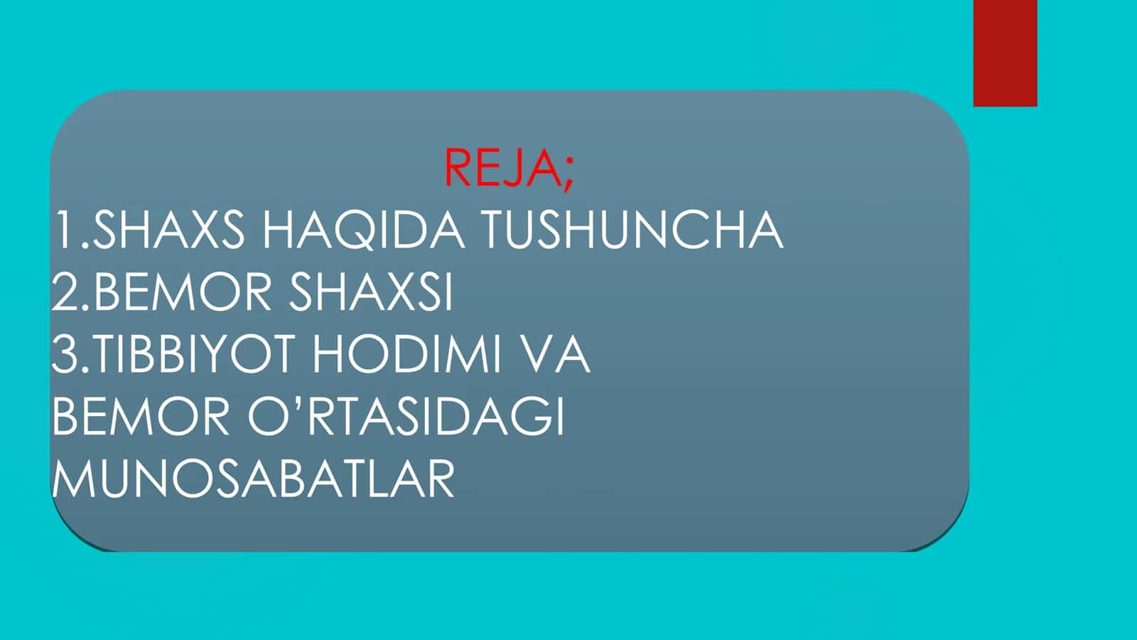 BEMOR SHAXSI,TIBBIYOT HODIMI SHAXSI, TIBBIYOT HODIMI VA BEMORLAR O’RTASIDAGI MUNOSABAT 2