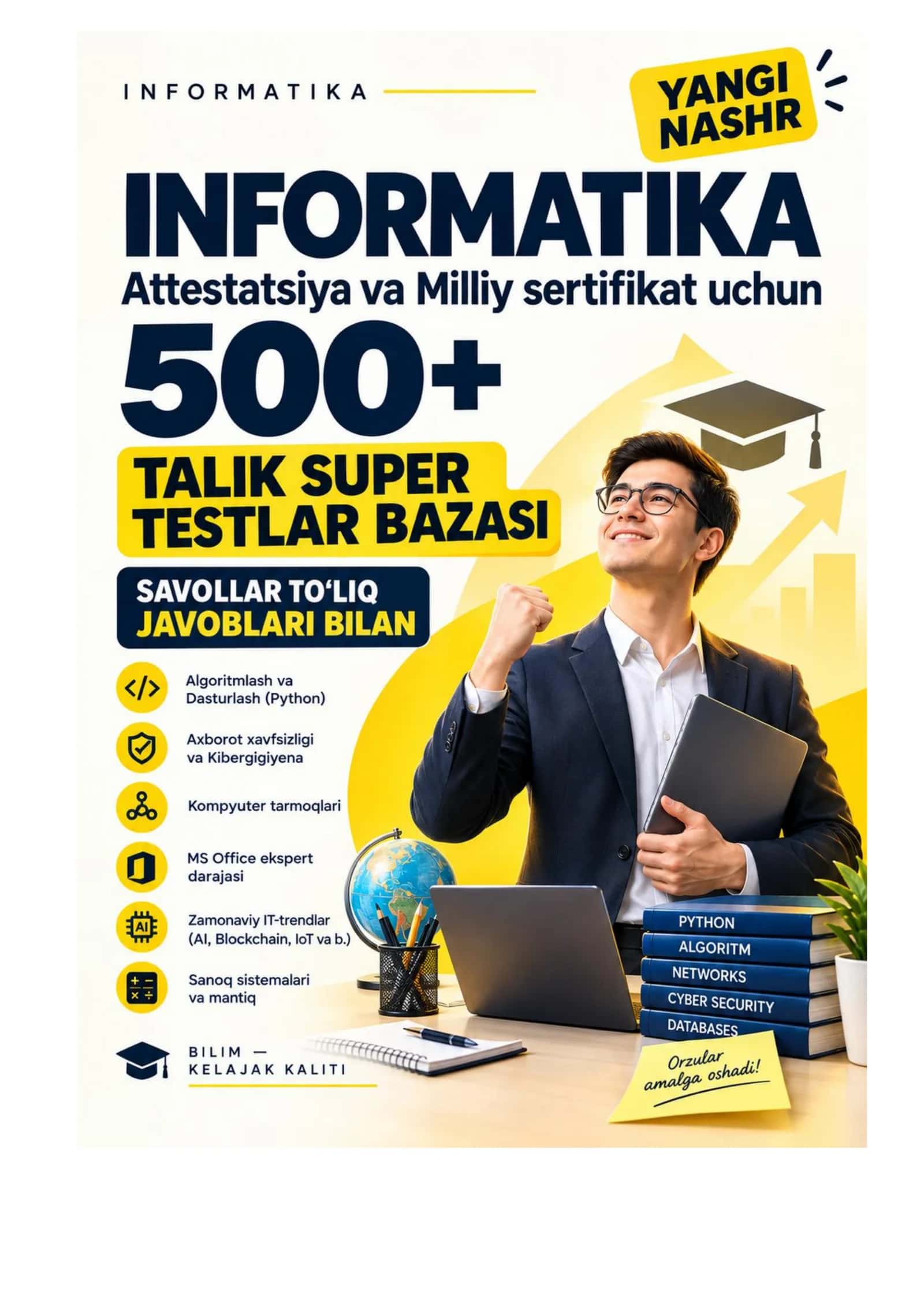 INFORMATIKA ATTESTATSIYA VA MILLIY SERTIFIKAT UCHUN JAVOBLARI BILAN 2