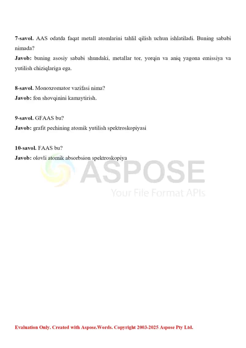 11. Metall zaharlar tahlilida atom-adsorbsion spektroskopiya usulini qo'llash. Savol-javob, 10 ta. 2