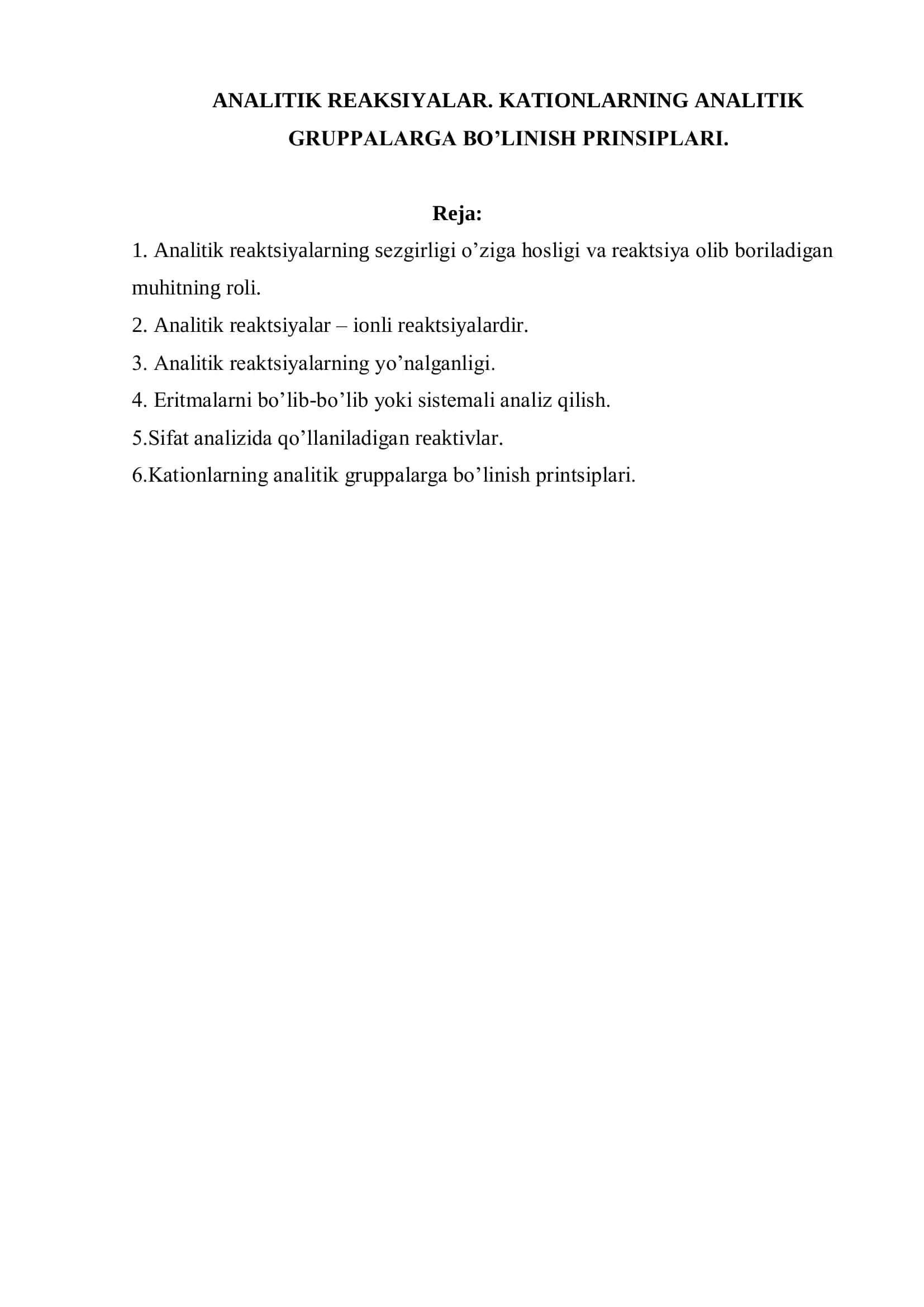 ANALITIK REAKSIYALAR. KATIONLARNING ANALITIK GRUPPALARGA BO’LINISH PRINSIPLARI 2